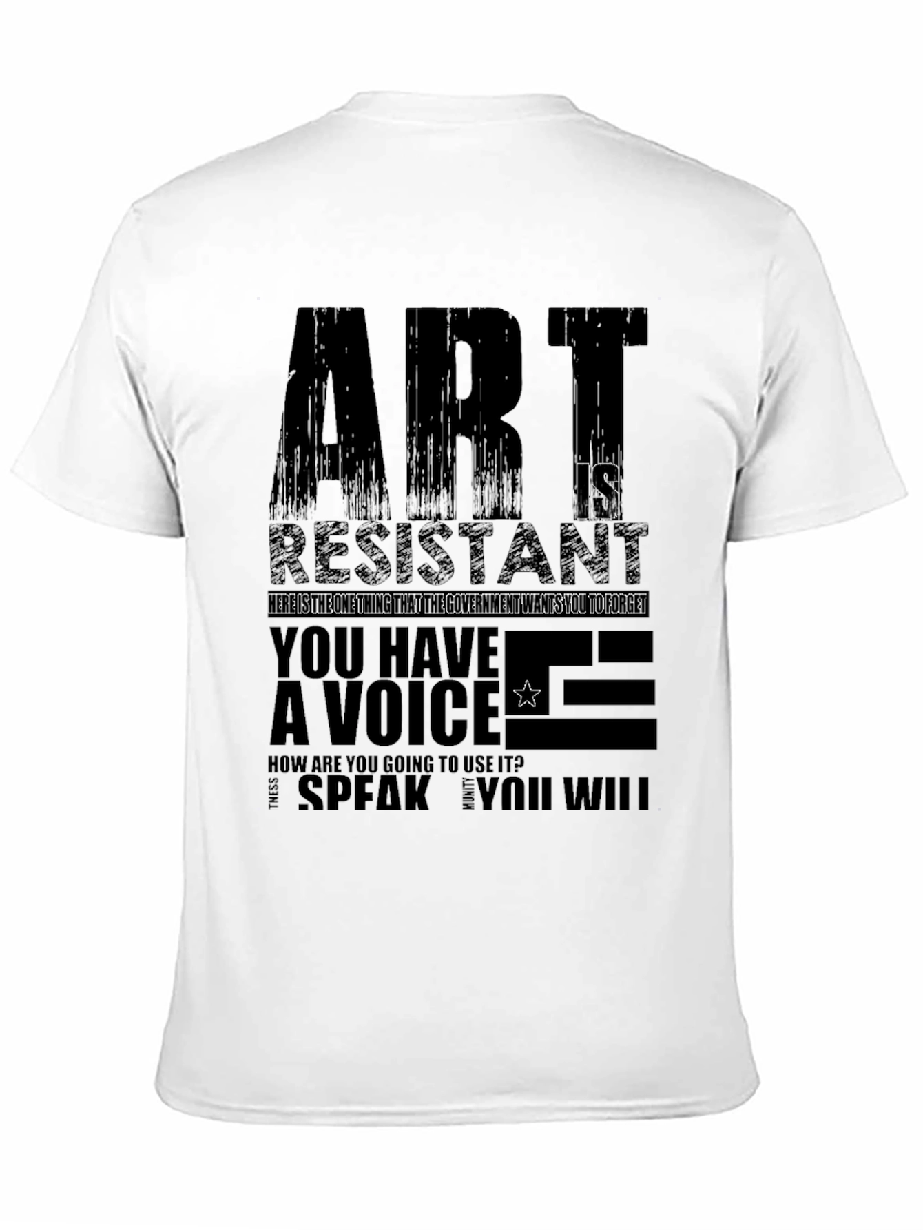 Art is Resistance Graphic T-Shirt - Speak Your Mind