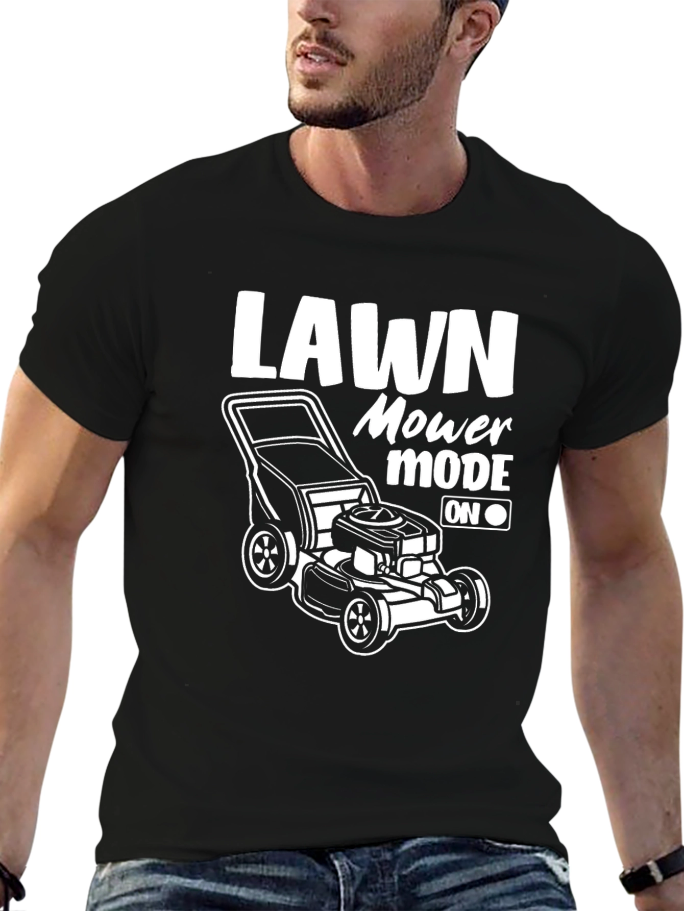 Lawn Mower Mode On Black T-Shirt
