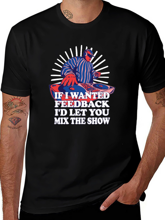 DJ Mix The Show T-Shirt - Cool Graphic Tee