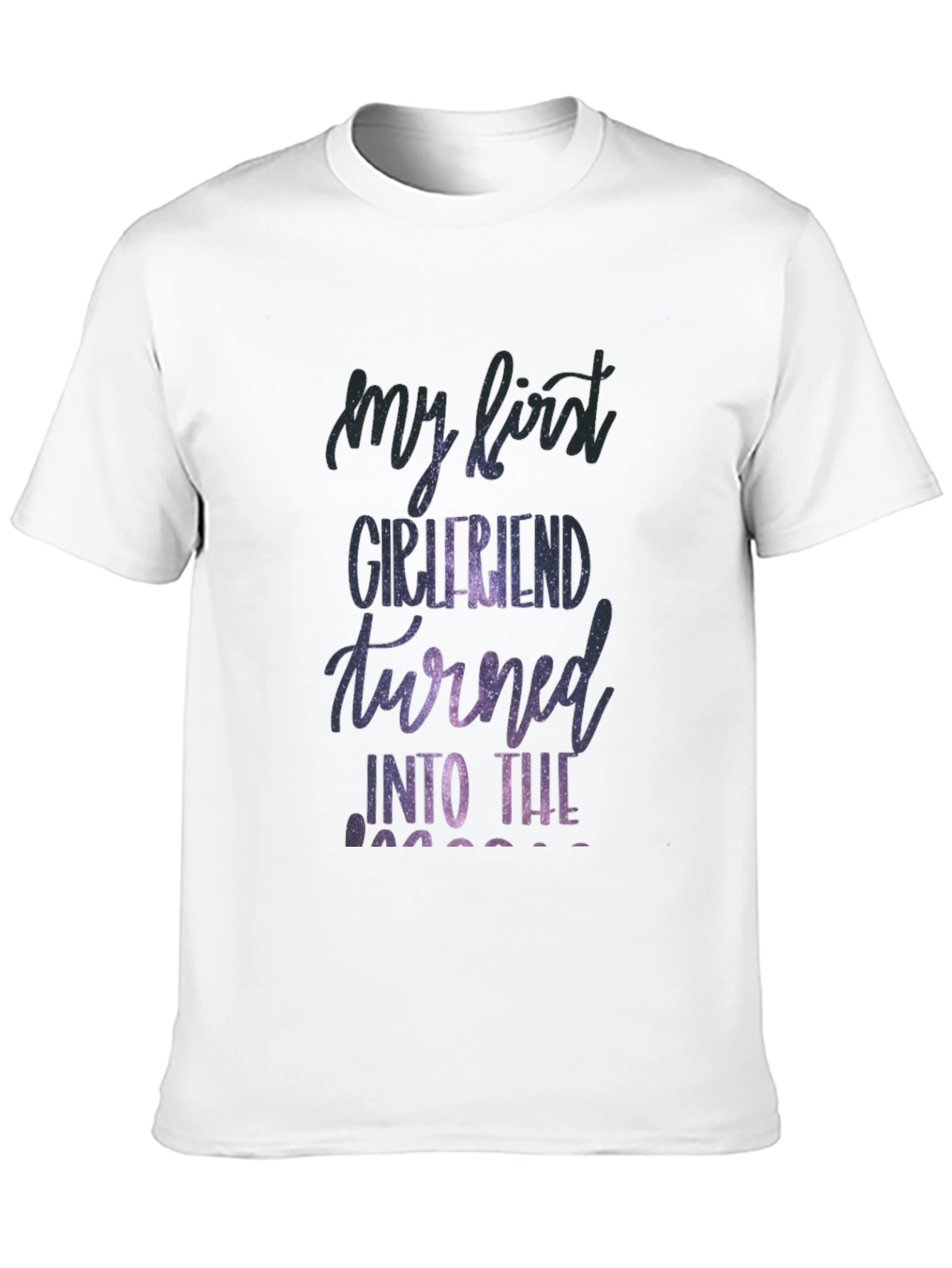 My First Girlfriend T-Shirt