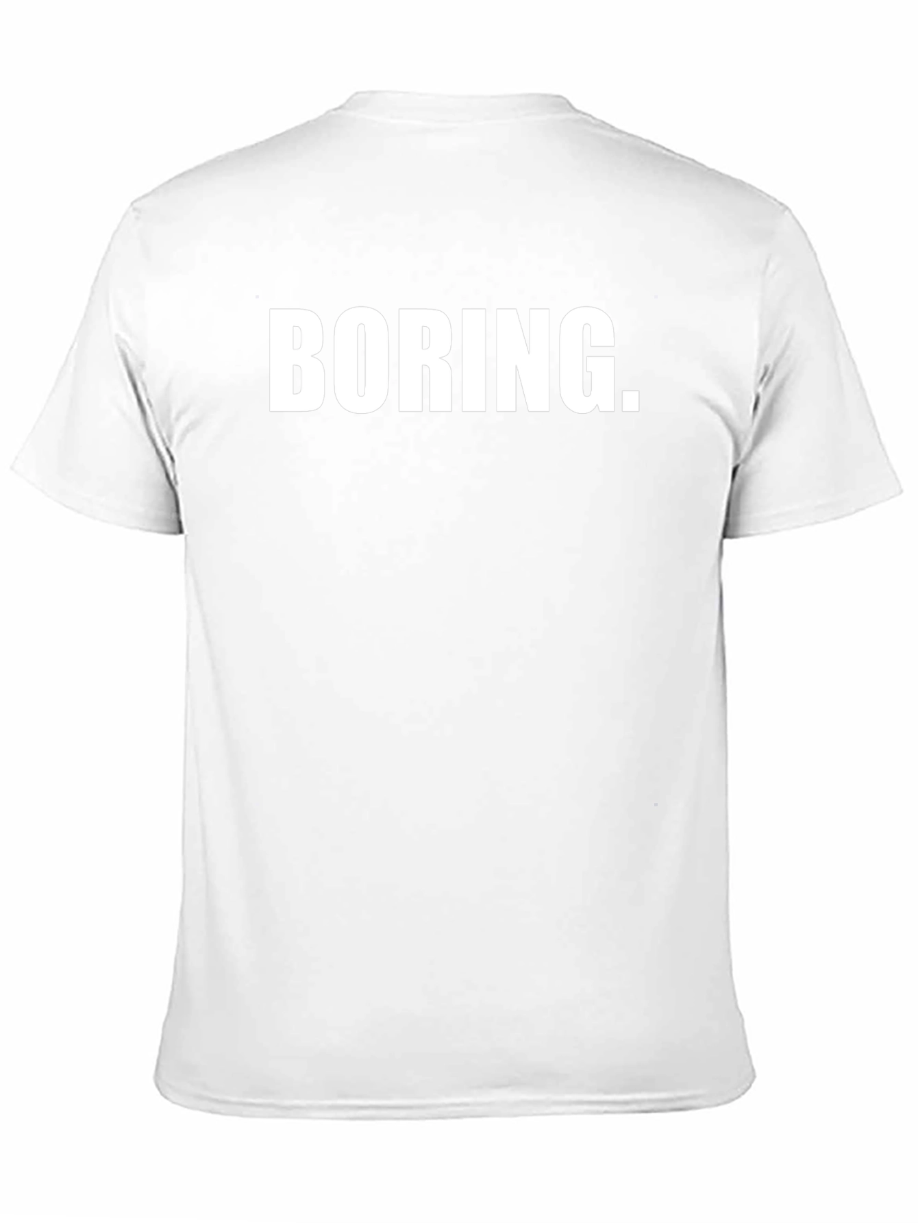 Boring T-Shirt - Funny Graphic Tee