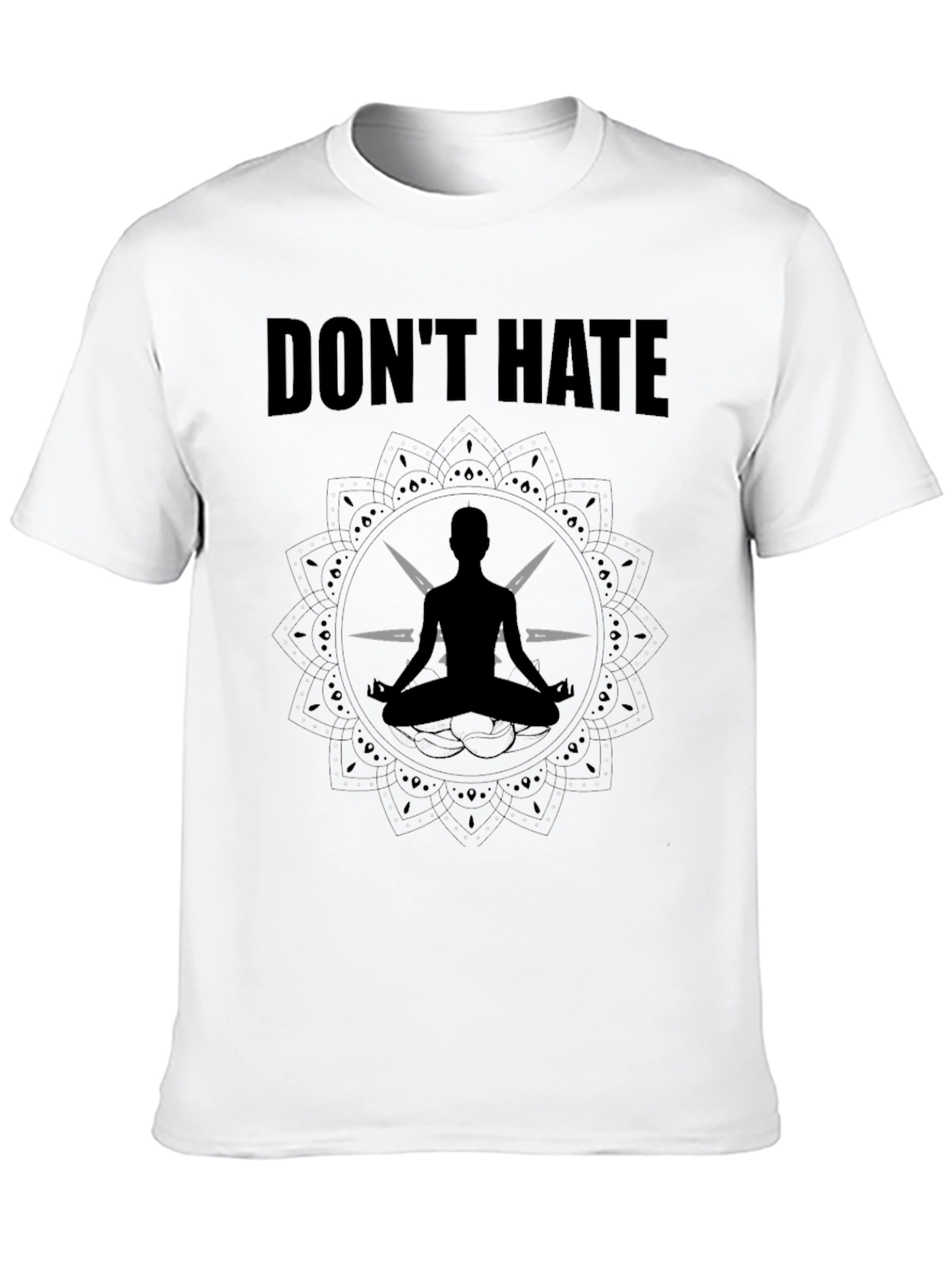 Dont Hate Meditate Yoga Mandala T-Shirt
