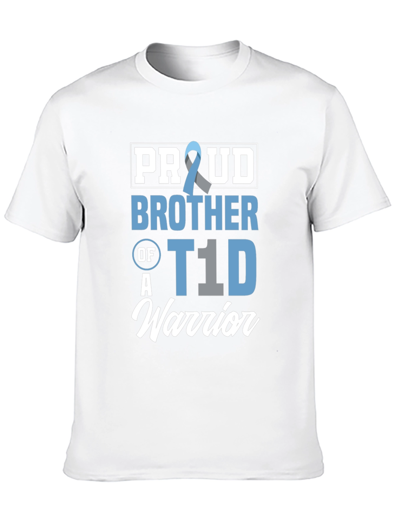 Proud Brother of a T1D Warrior T-Shirt