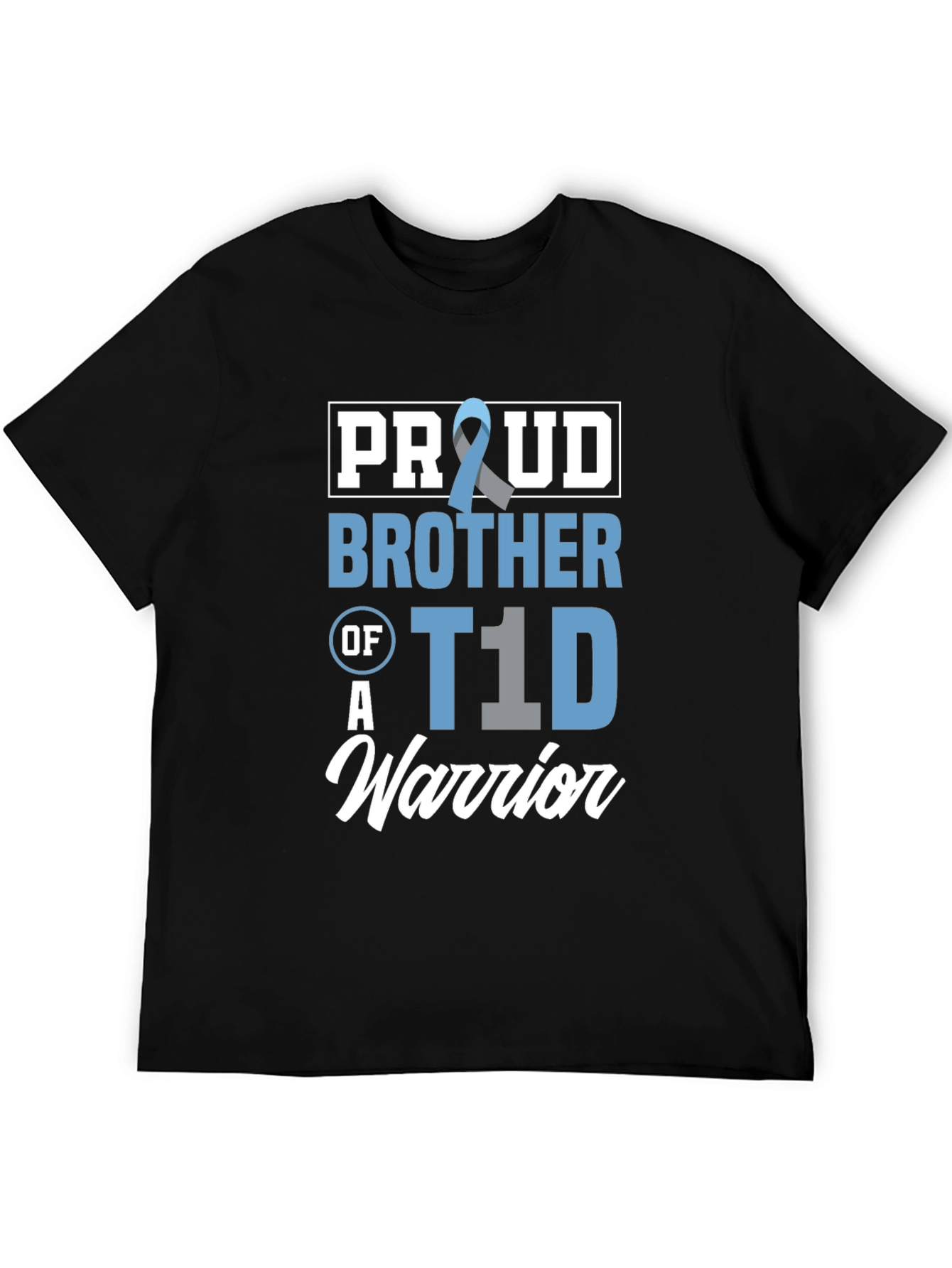 Proud Brother of a T1D Warrior T-Shirt