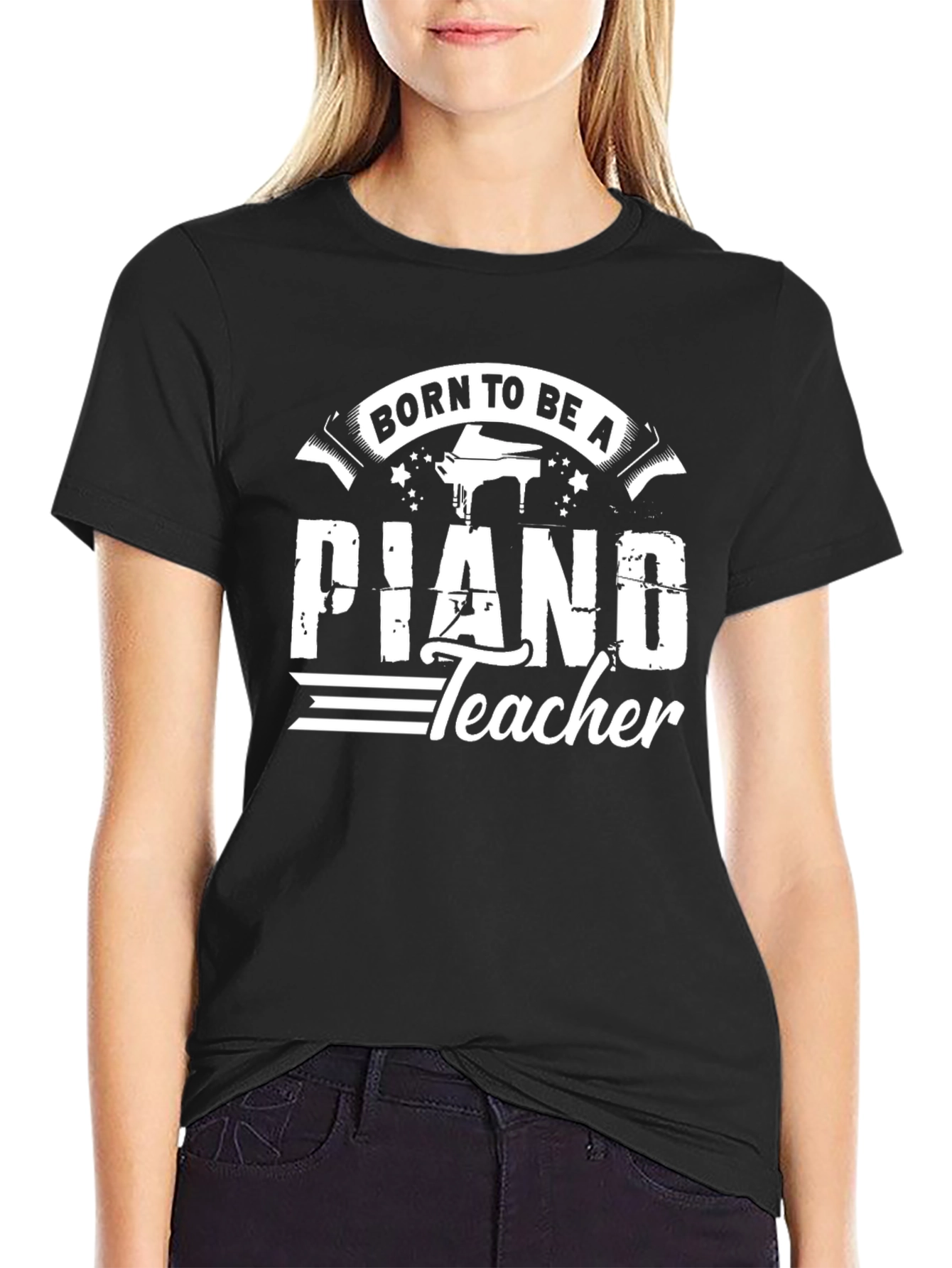 Born To Be A Piano Teacher Black T-Shirt