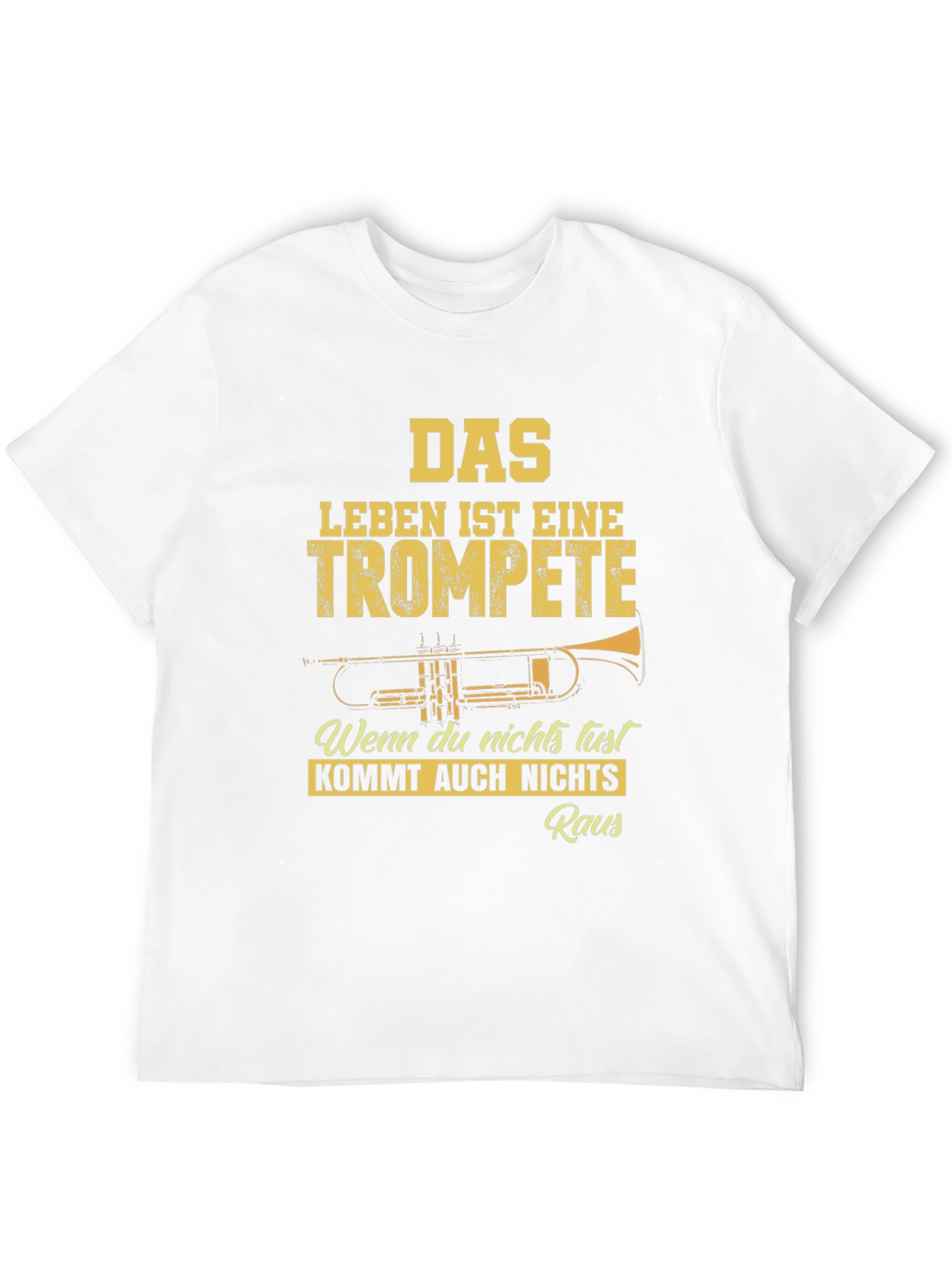 Das Leben Ist Eine Trompete T-Shirt