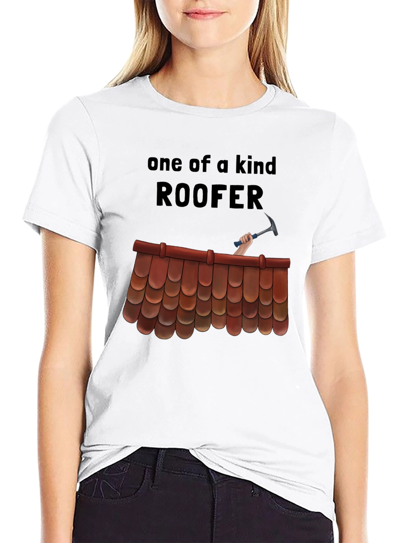 One of a Kind Roofer T-Shirt