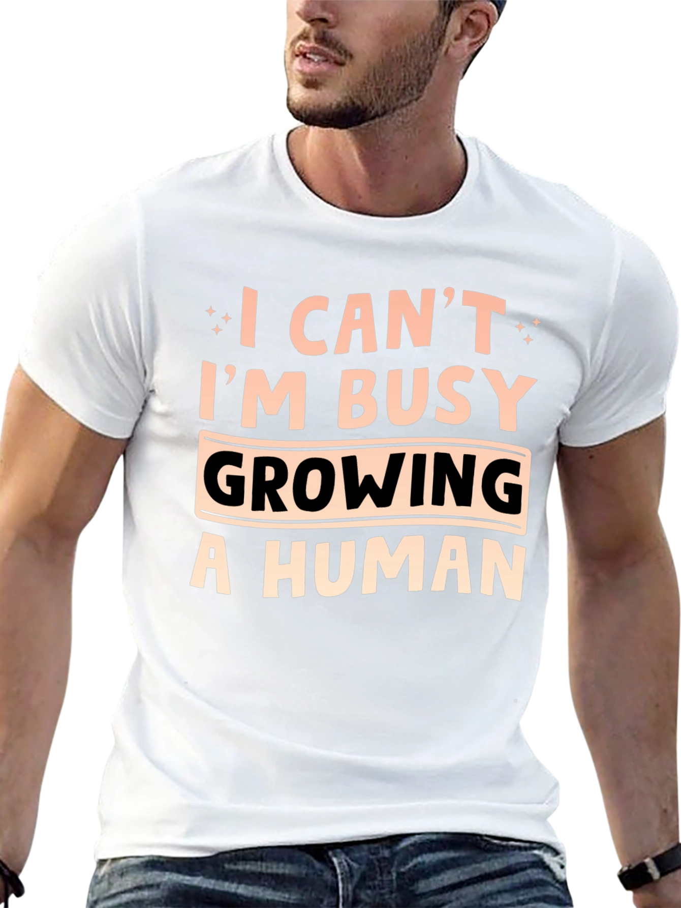 I Cant Im Busy Growing A Human T-Shirt