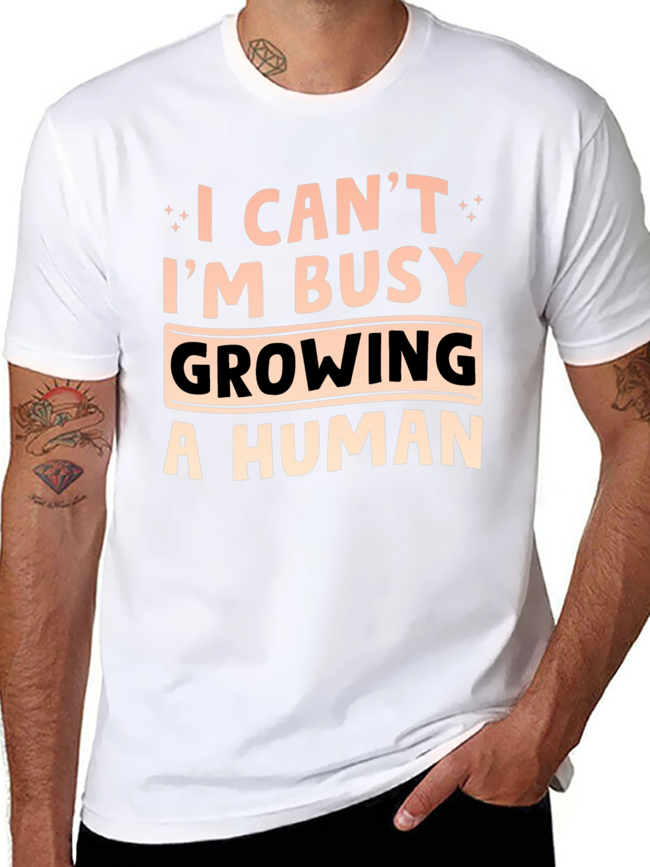 I Cant Im Busy Growing A Human T-Shirt