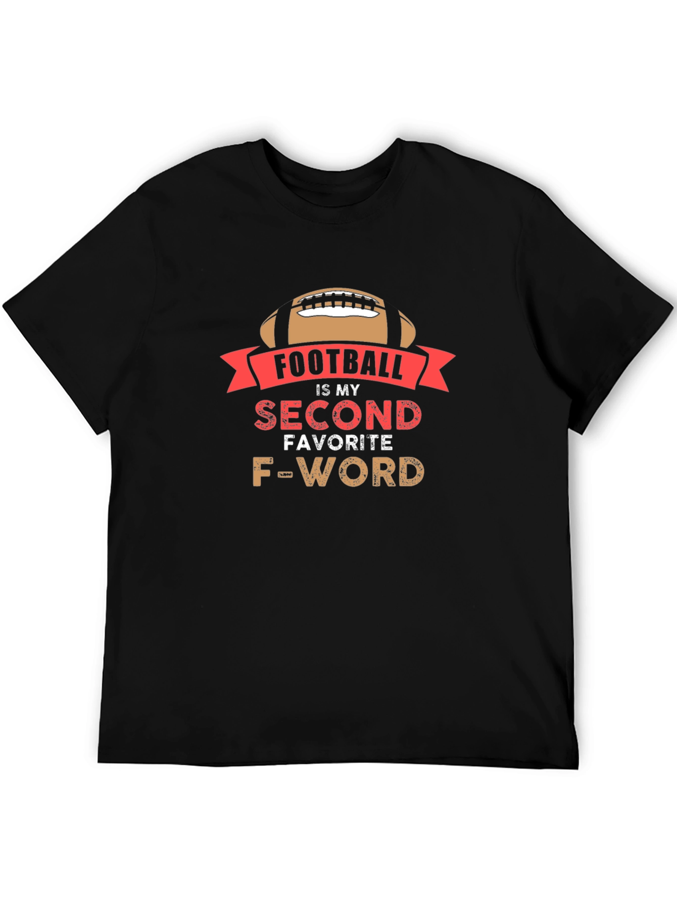 Footballs My Second Favorite F-Word Mens T-Shirt