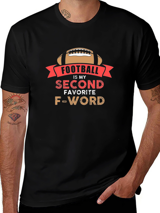 Footballs My Second Favorite F-Word Mens T-Shirt