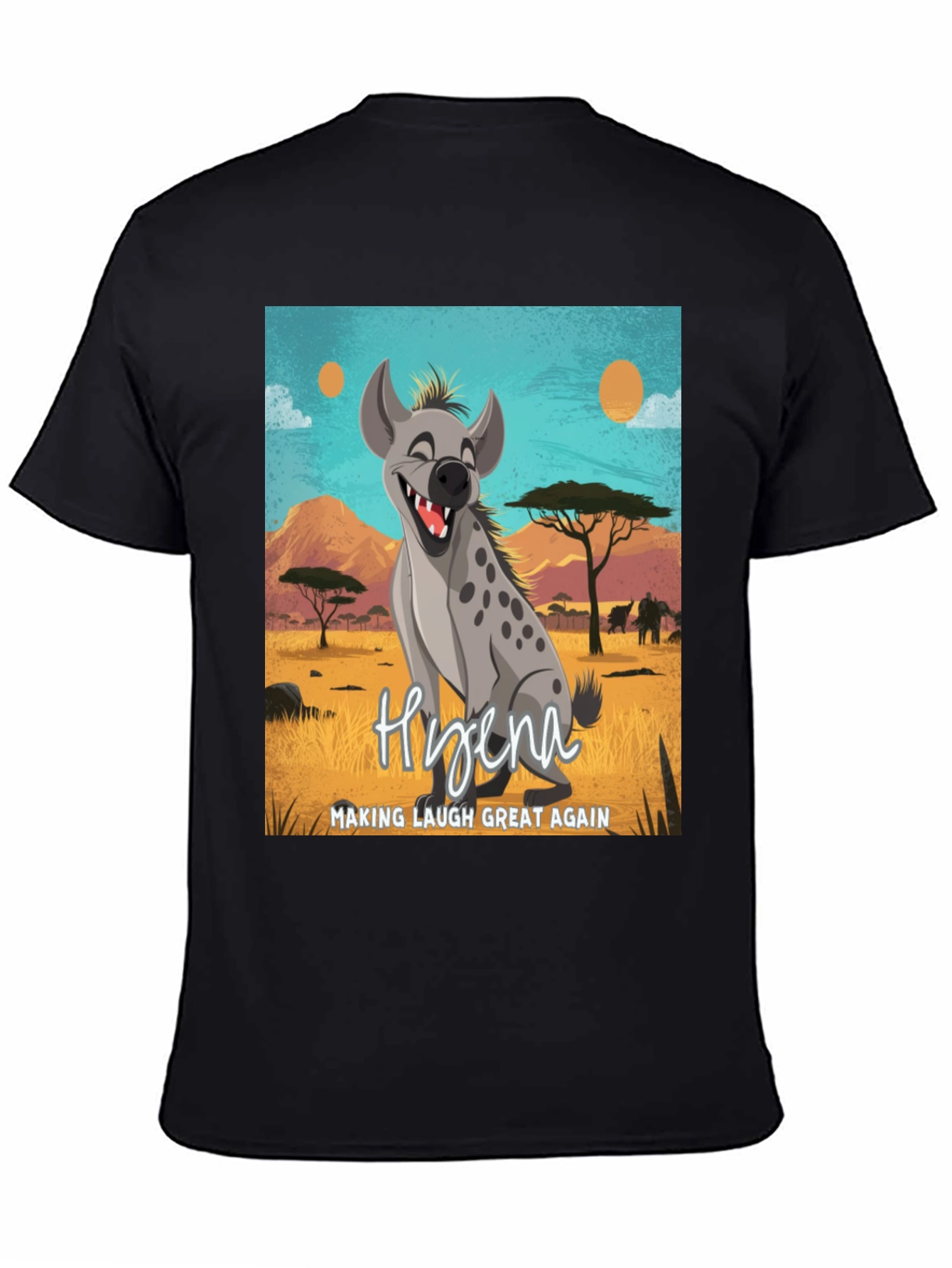 Hyena Making Laugh Great Again T-Shirt