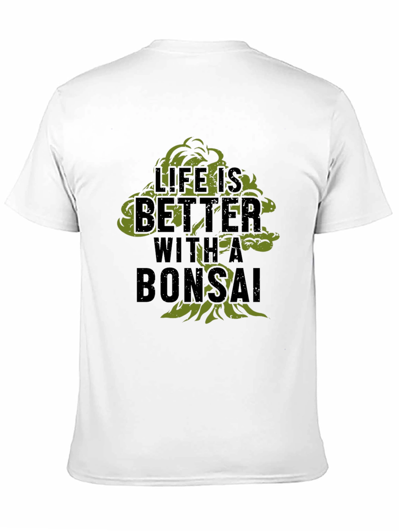 Life is Better with a Bonsai Black T-Shirt