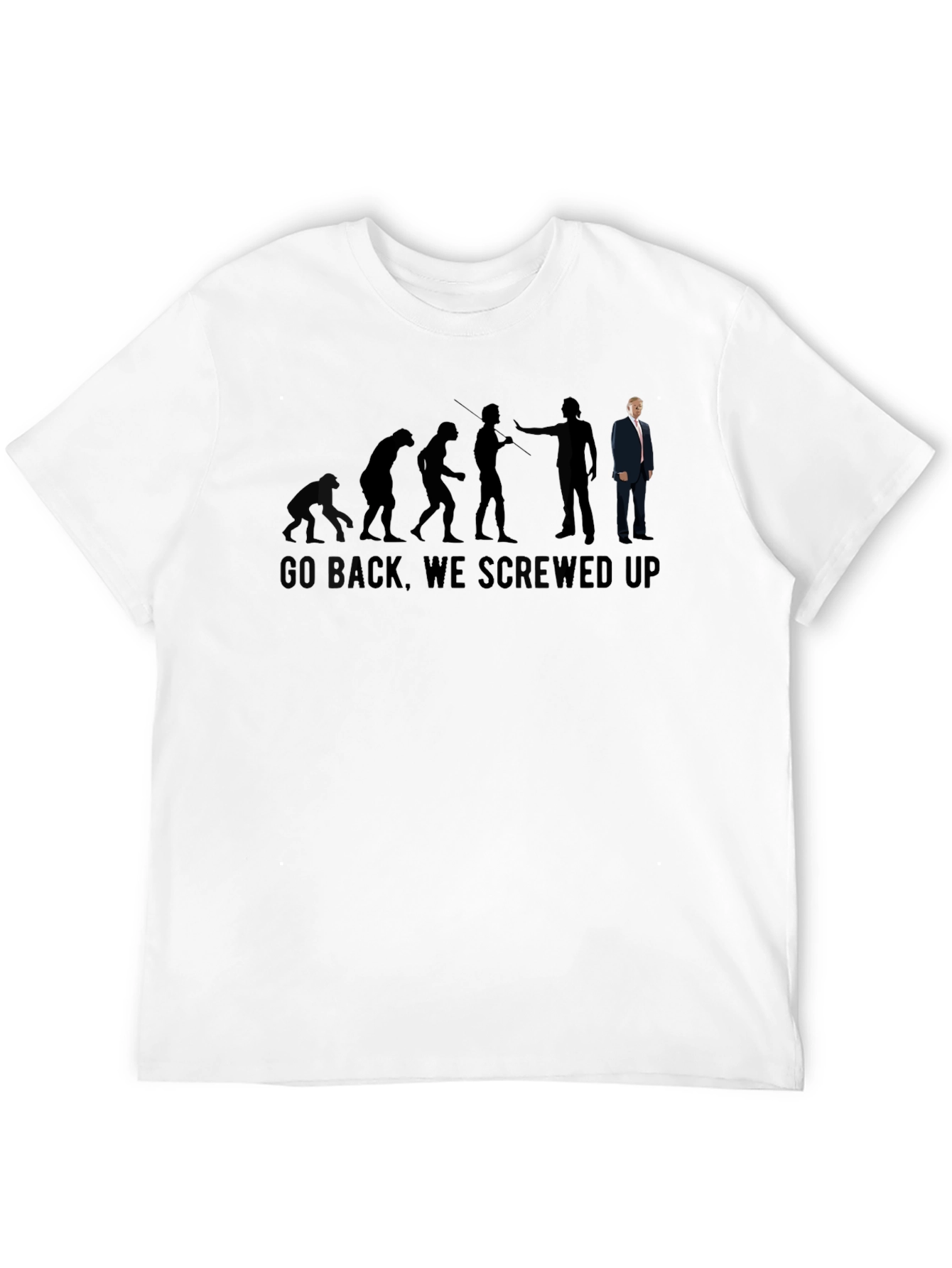 Evolution Trump Go Back Screwed Up T-Shirt