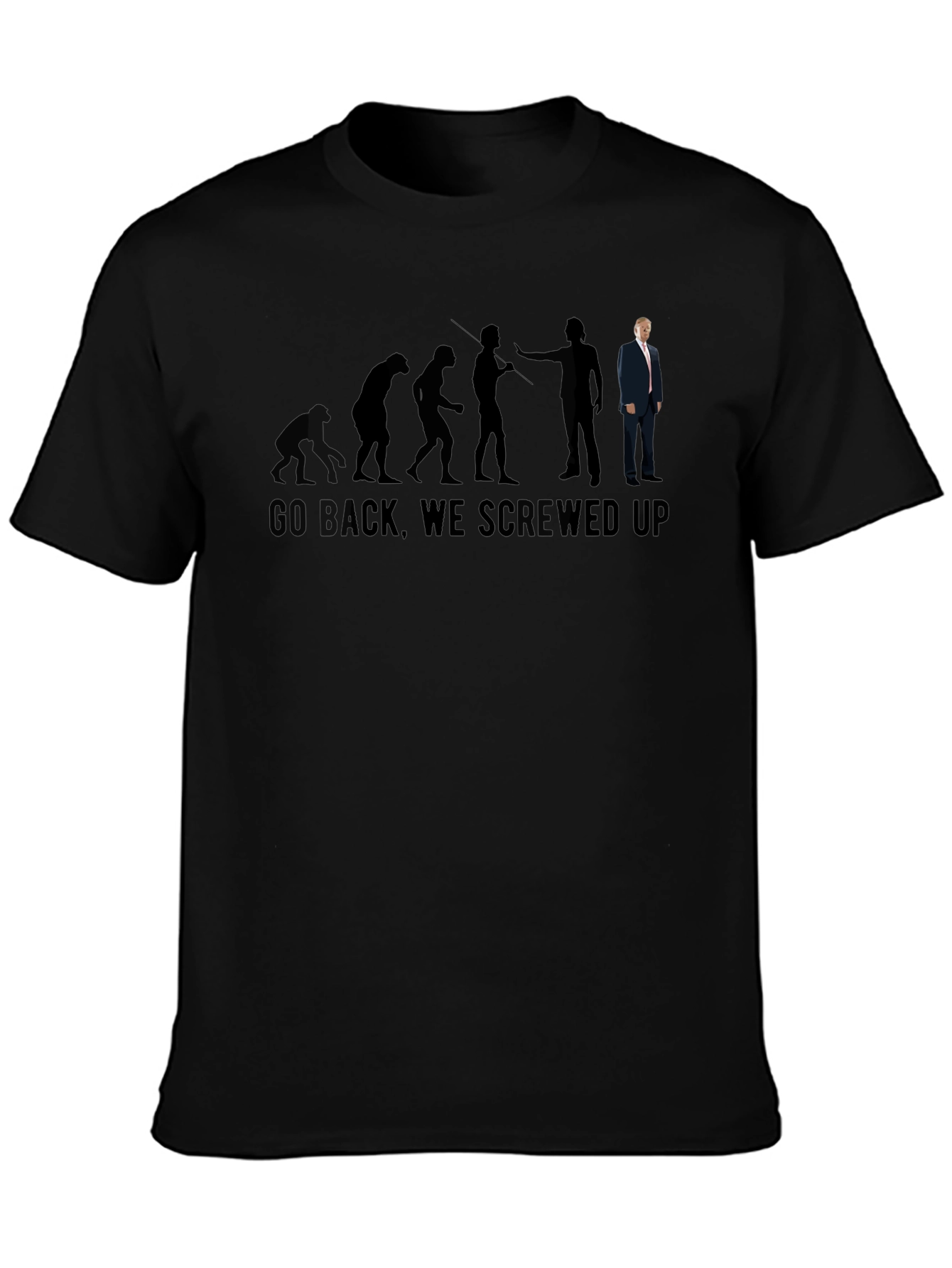 Evolution Trump Go Back Screwed Up T-Shirt