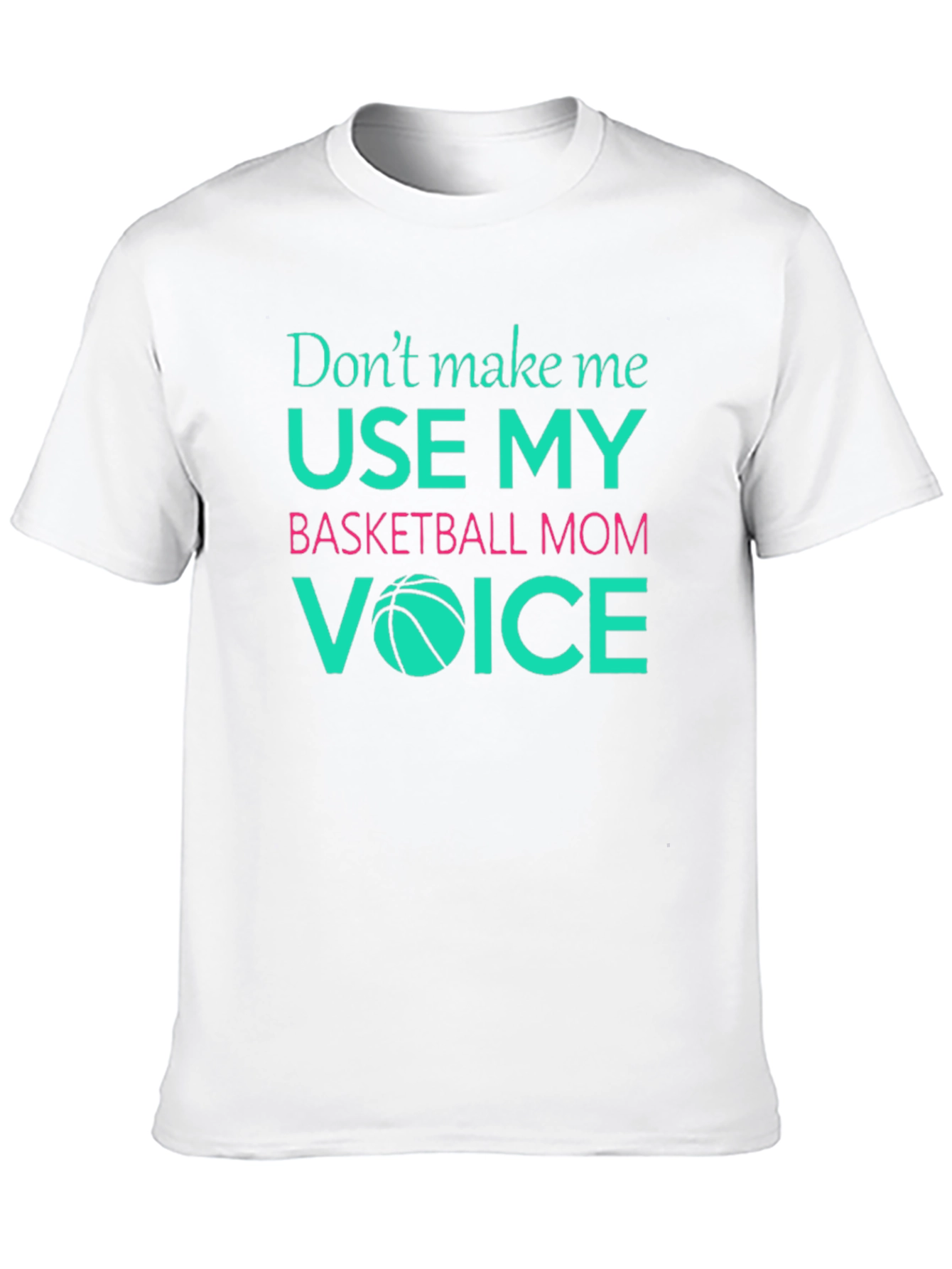Basketball Mom Graphic Tee - Funny Mom Voice Shirt