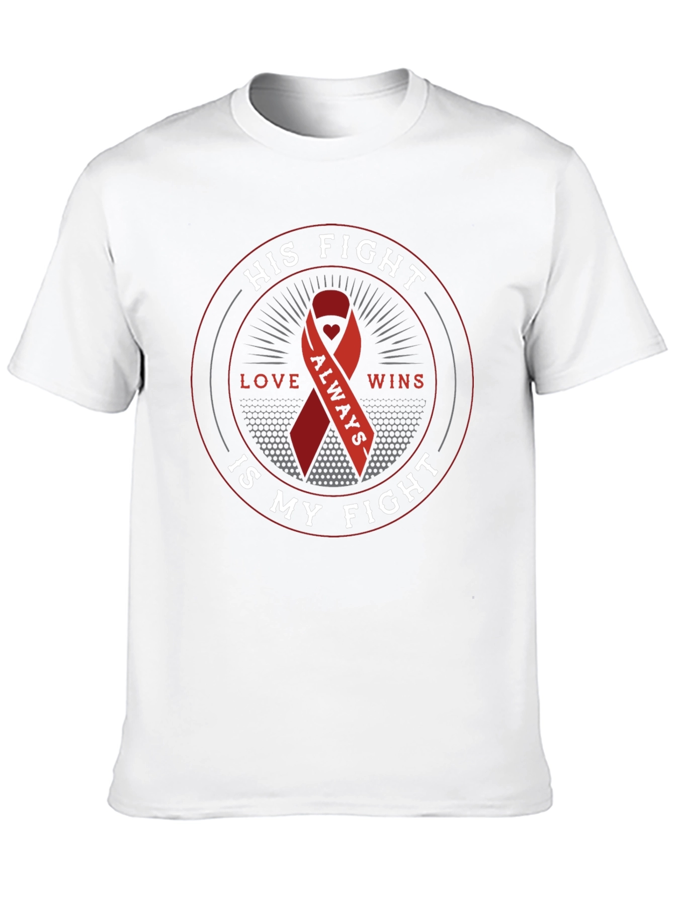 His Fight Is My Fight Awareness T-Shirt