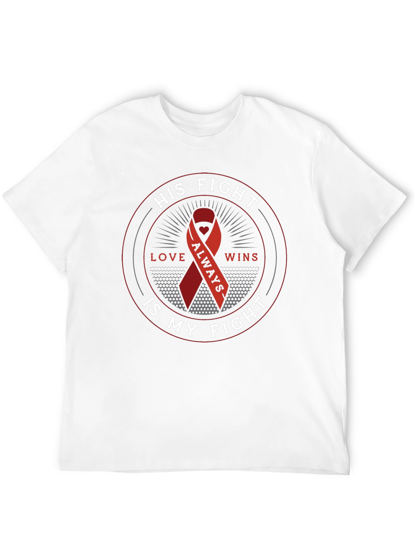 His Fight Is My Fight Awareness T-Shirt