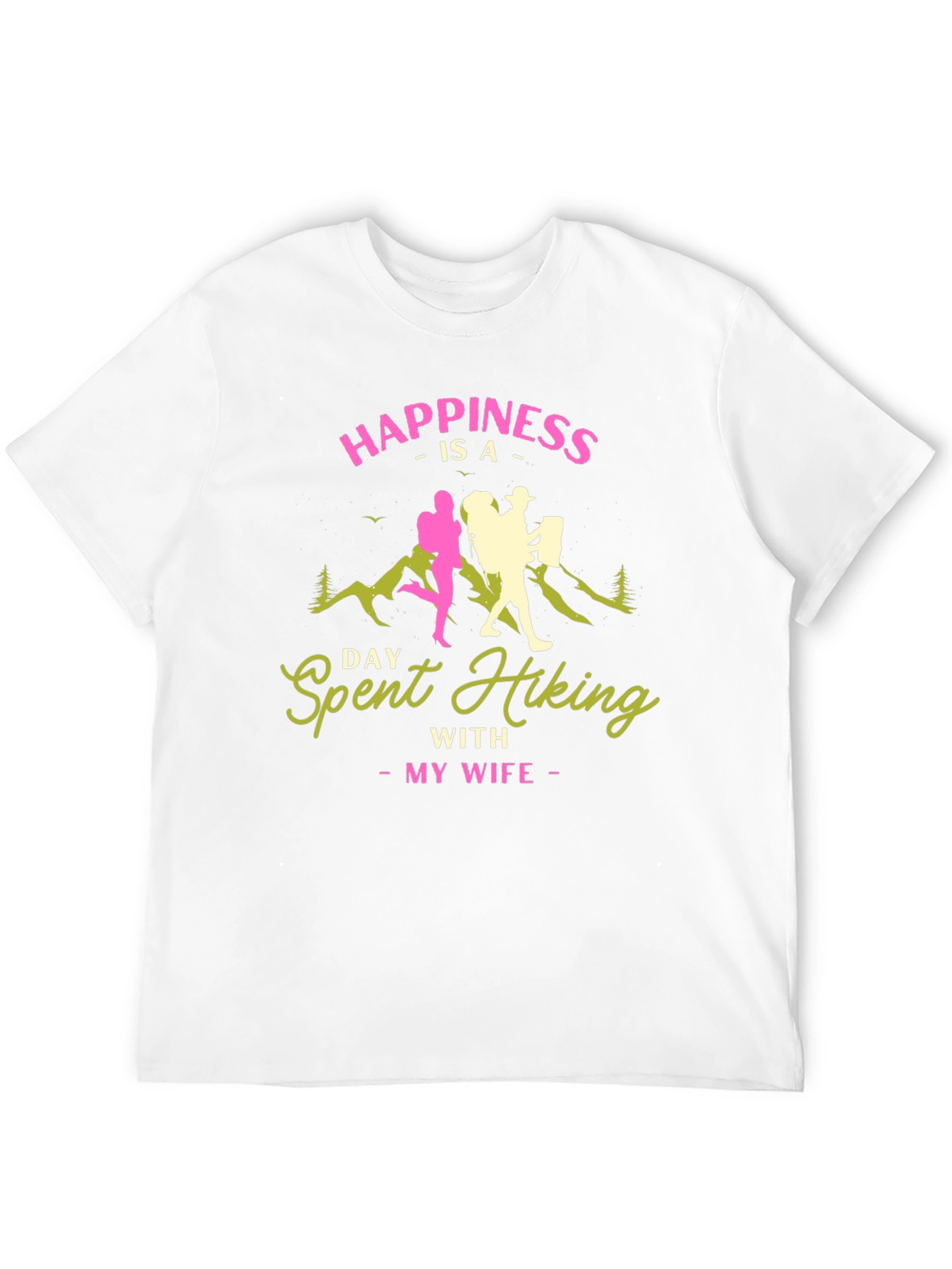 Hiking with My Wife T-Shirt - Adventure Apparel