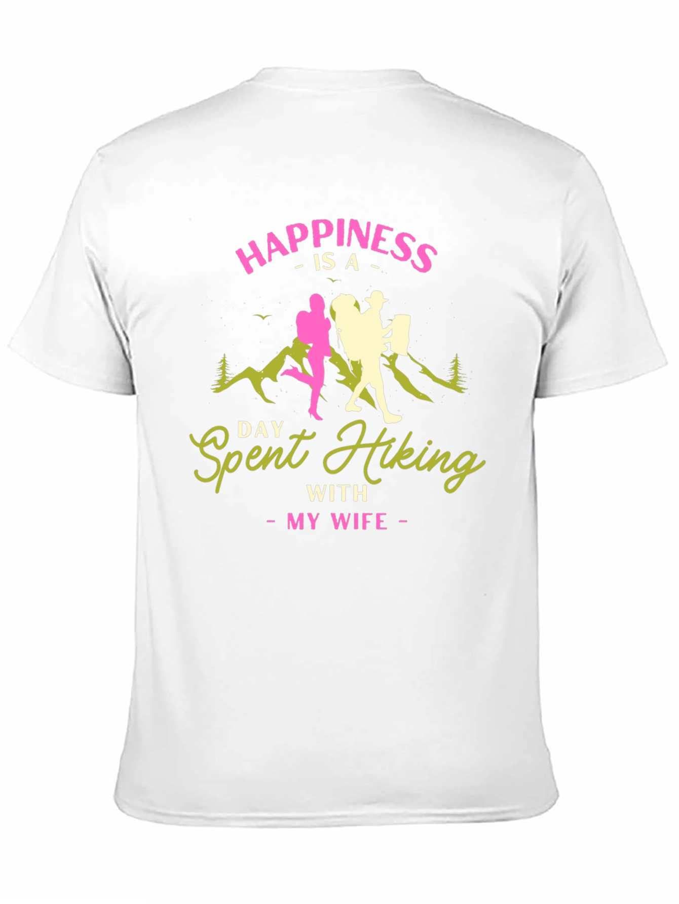 Hiking with My Wife T-Shirt - Adventure Apparel