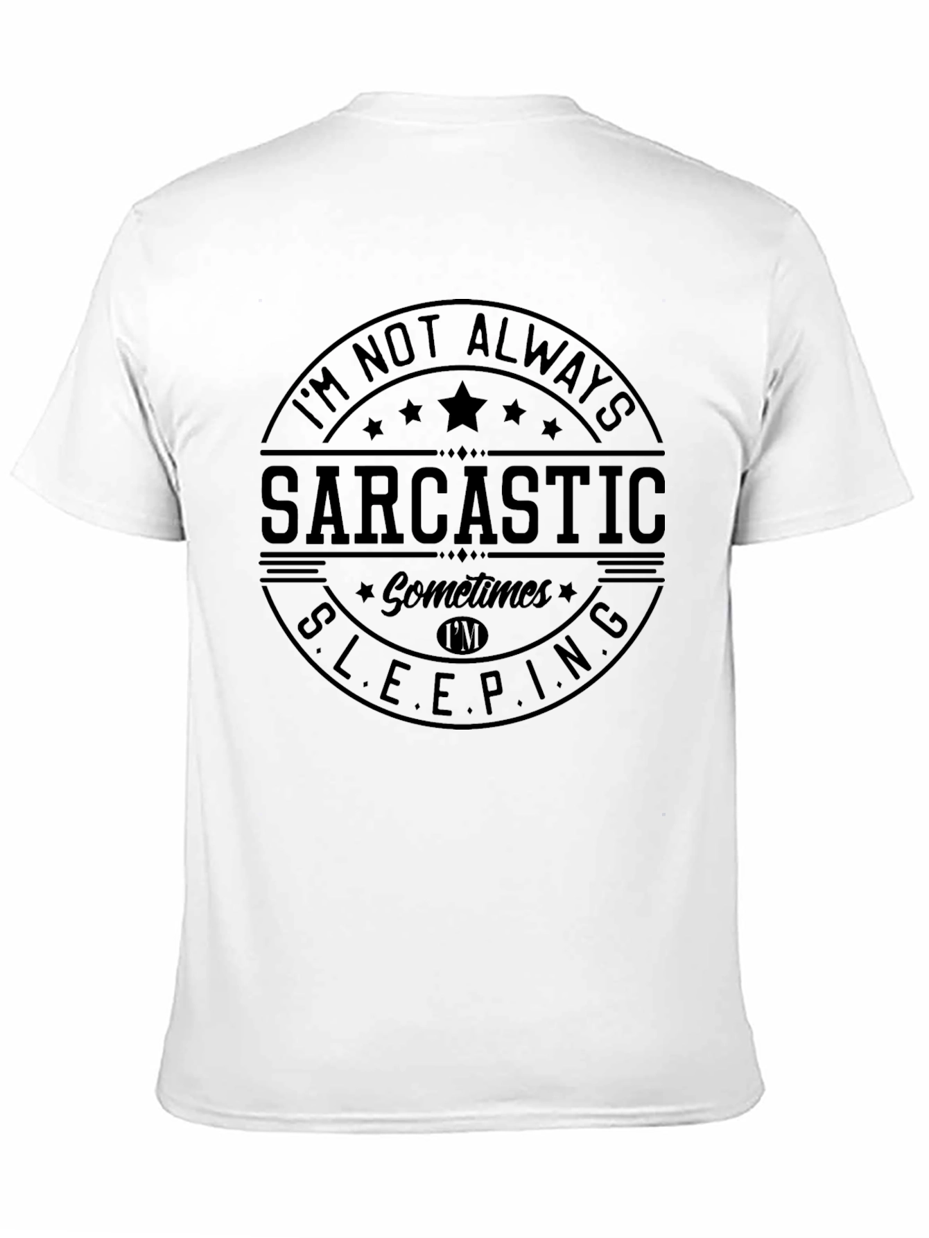Sarcastic Sleeping T-Shirt - Mens Graphic Tee