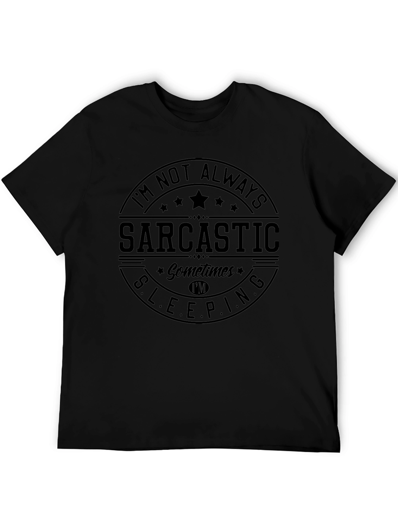 Sarcastic Sleeping T-Shirt - Mens Graphic Tee