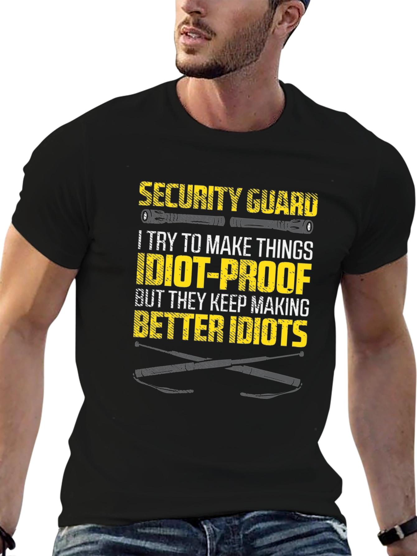 Security Guard Idiot-Proof T-Shirt