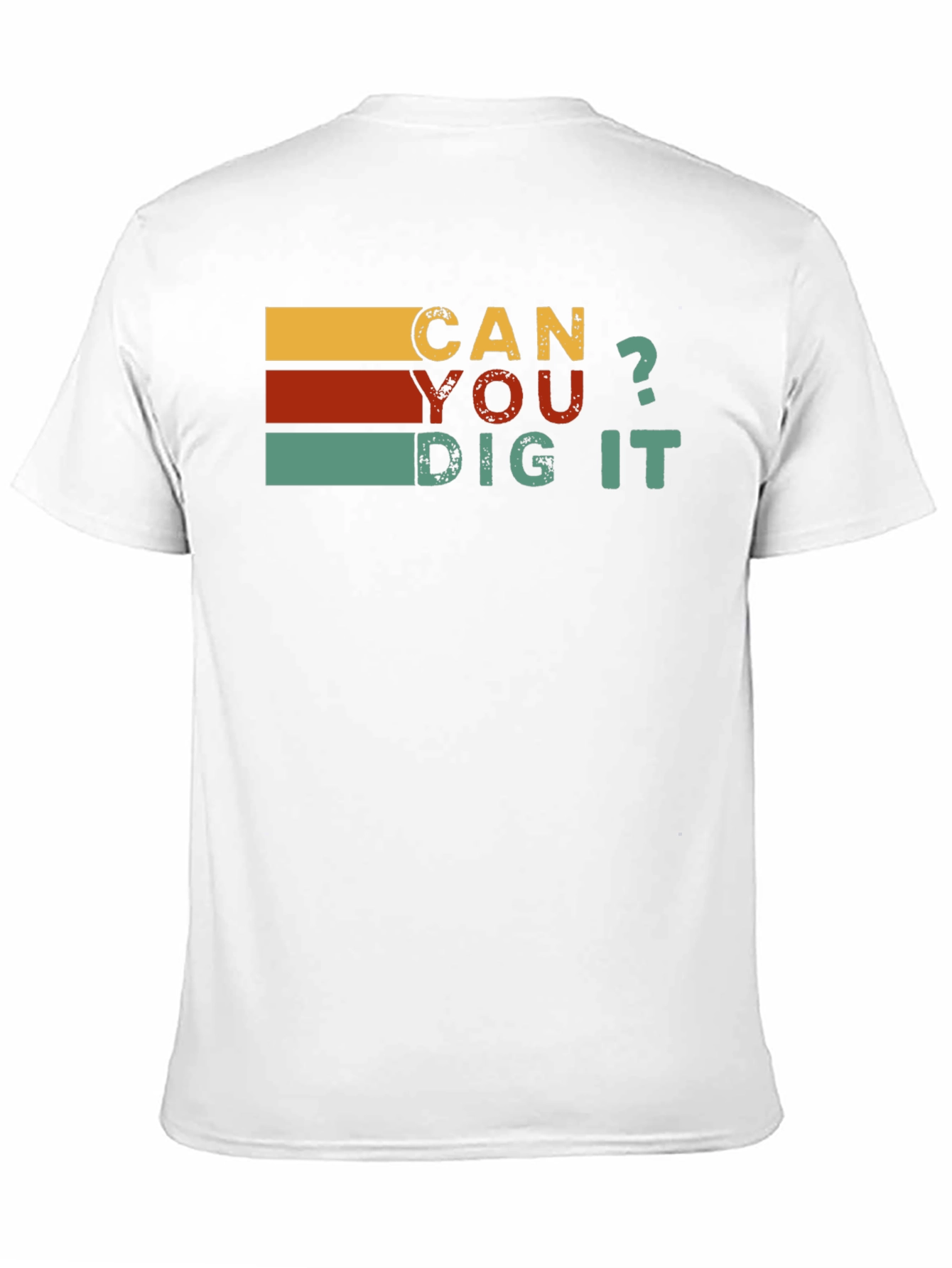 Retro Style Can You Dig It T-Shirt