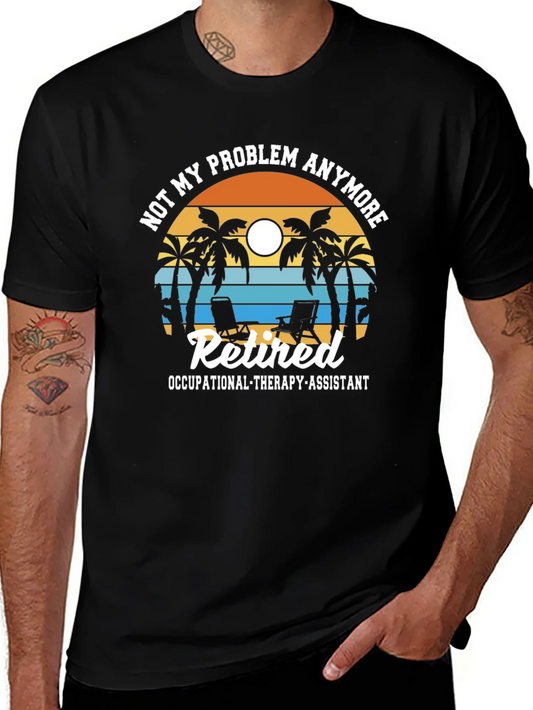 Retired Occupational Therapy Assistant T-Shirt