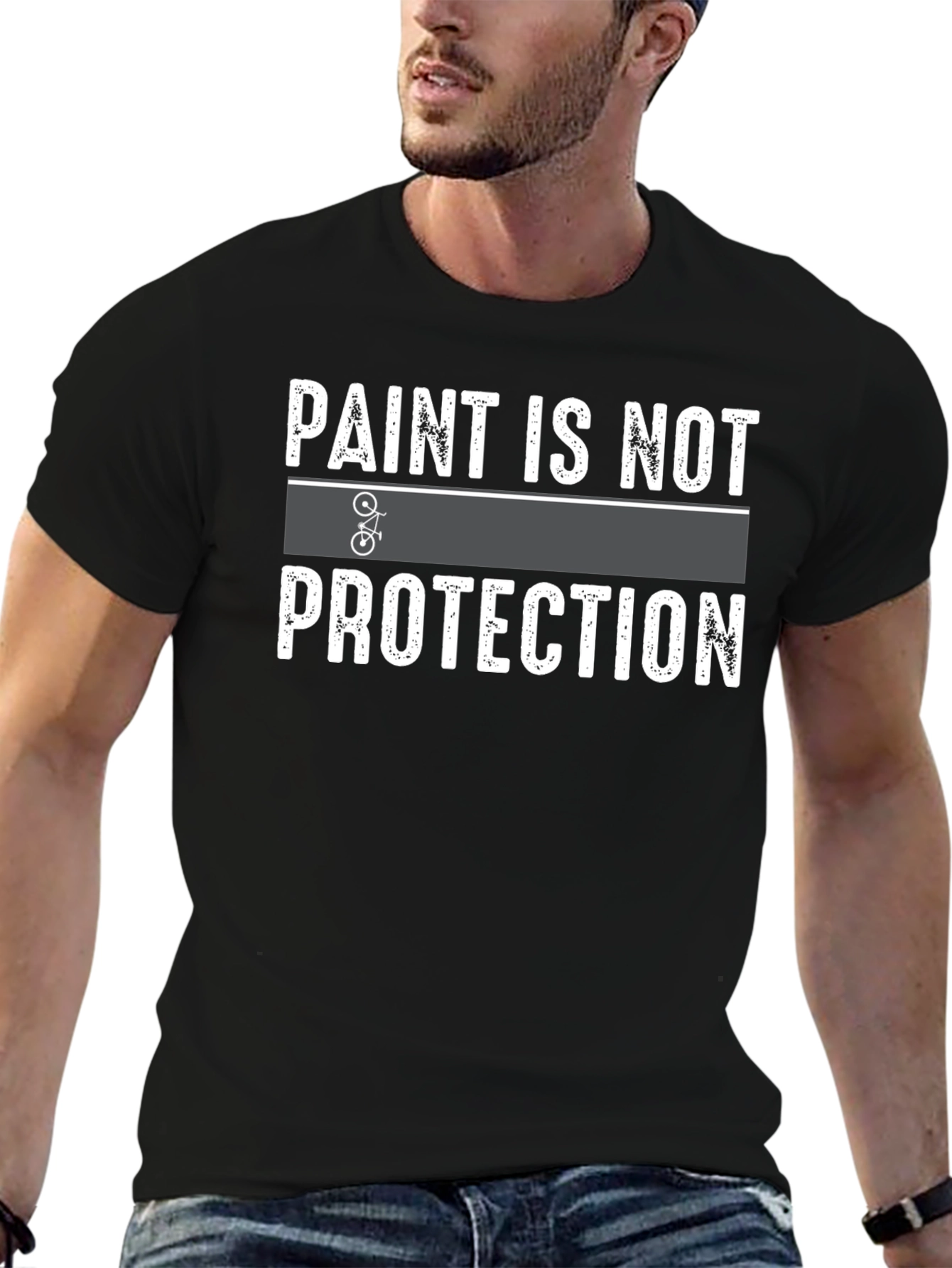 Paint is Not Protection T-Shirt