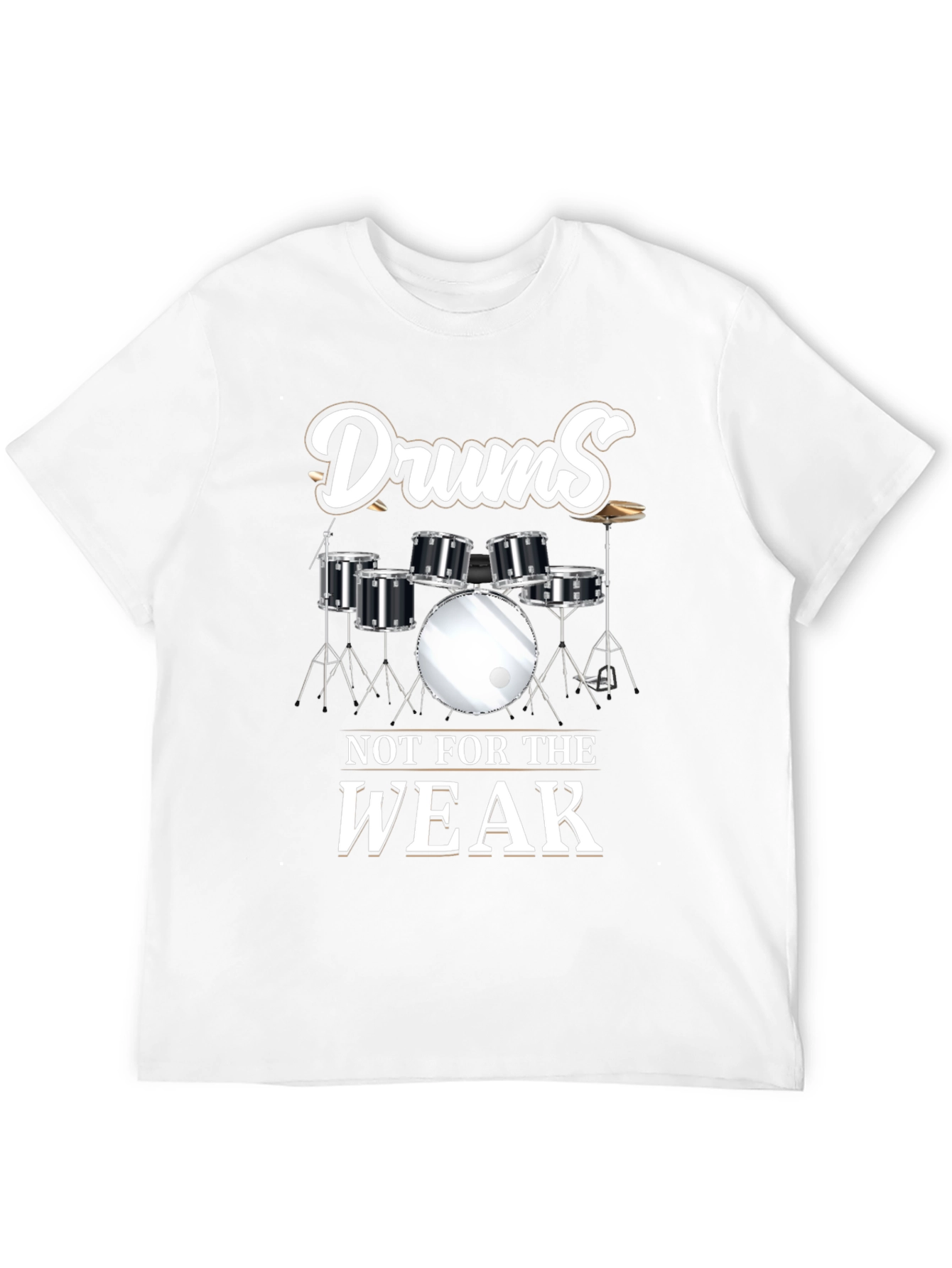 Drums Not For The Weak Graphic Tee