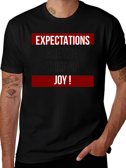 Expectations Thief of Joy Graphic T-Shirt