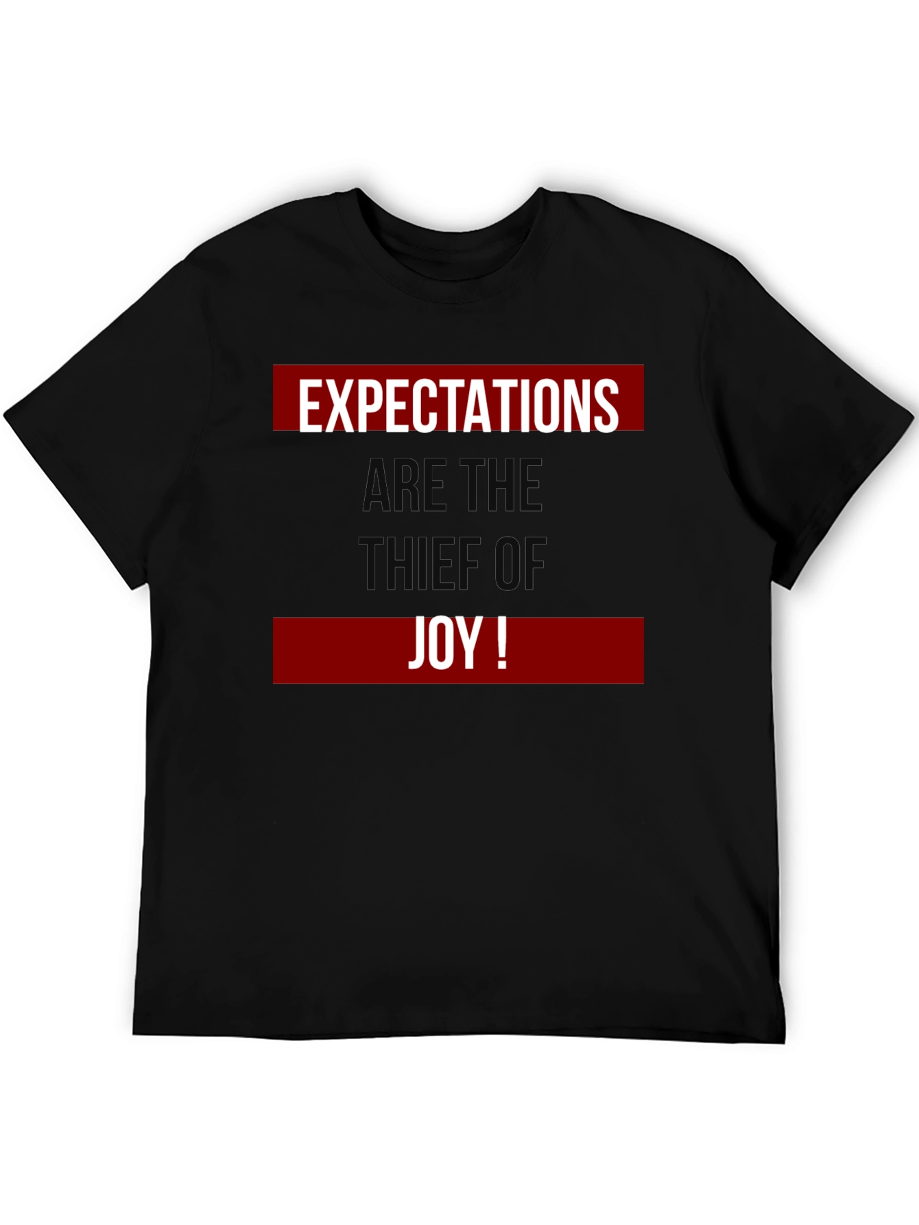 Expectations Thief of Joy Graphic T-Shirt
