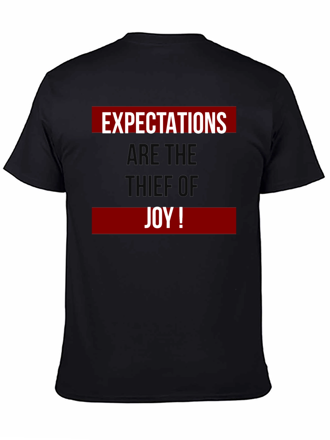 Expectations Thief of Joy Graphic T-Shirt
