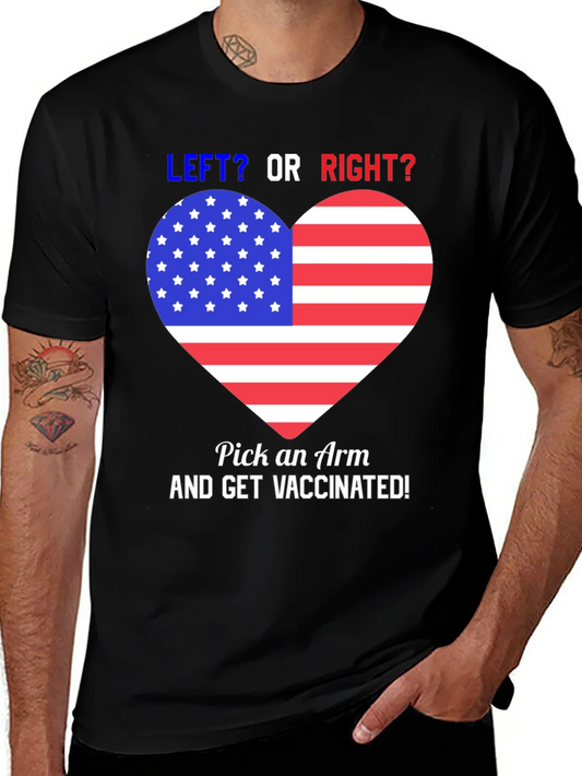 Patriotic Vaccination T-Shirt - Left or Right Get Vaccinated!
