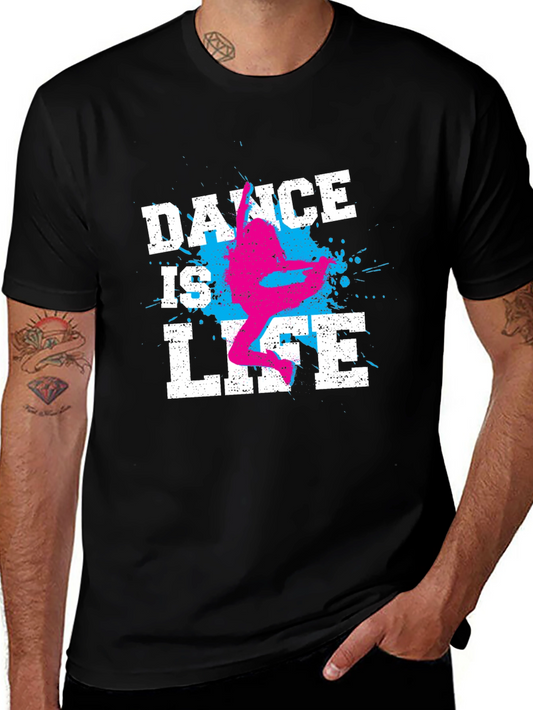 Dance Is Life Graphic Tee - Black Cotton T-Shirt