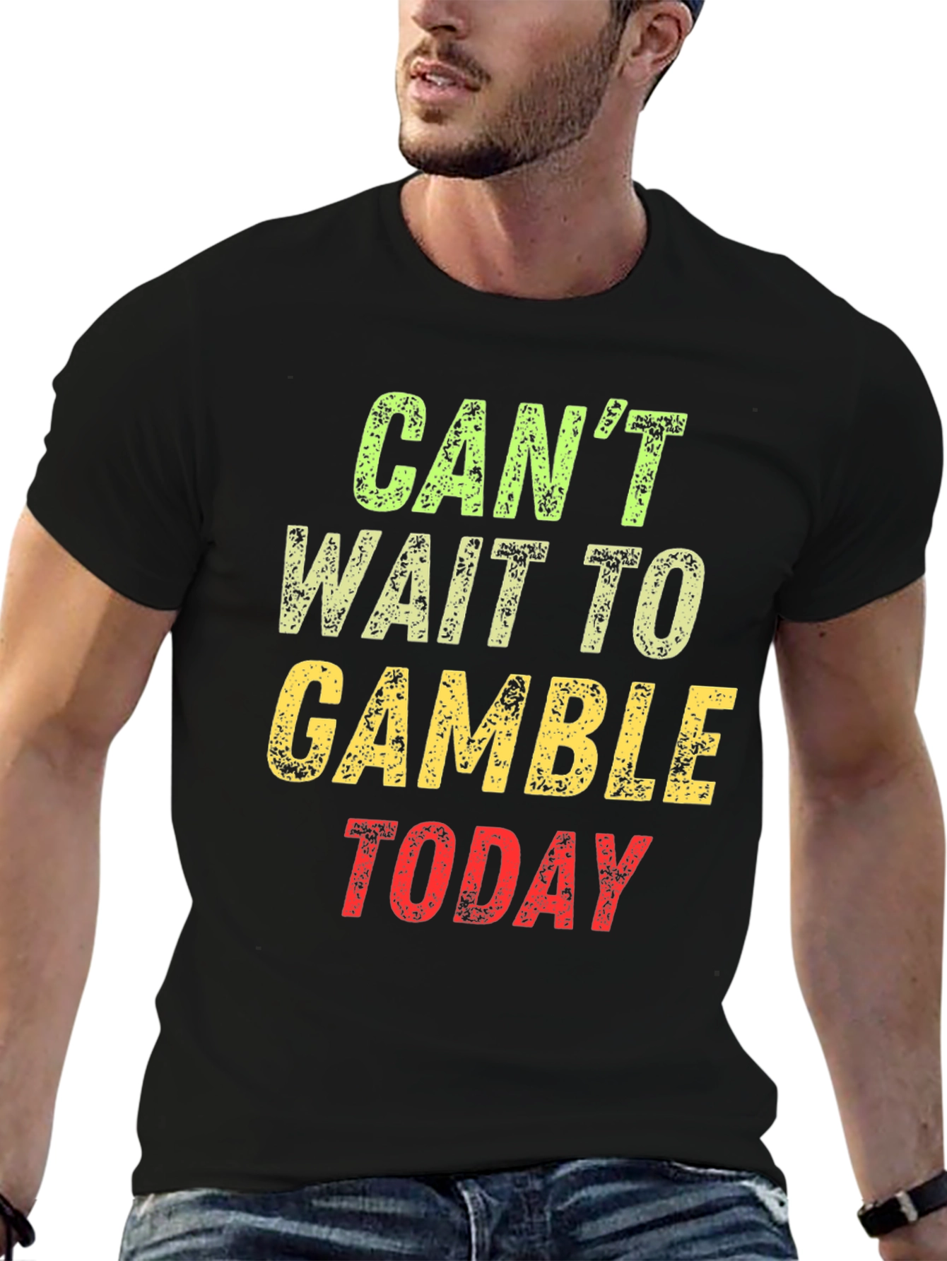 Cant Wait to Gamble Today Graphic T-Shirt