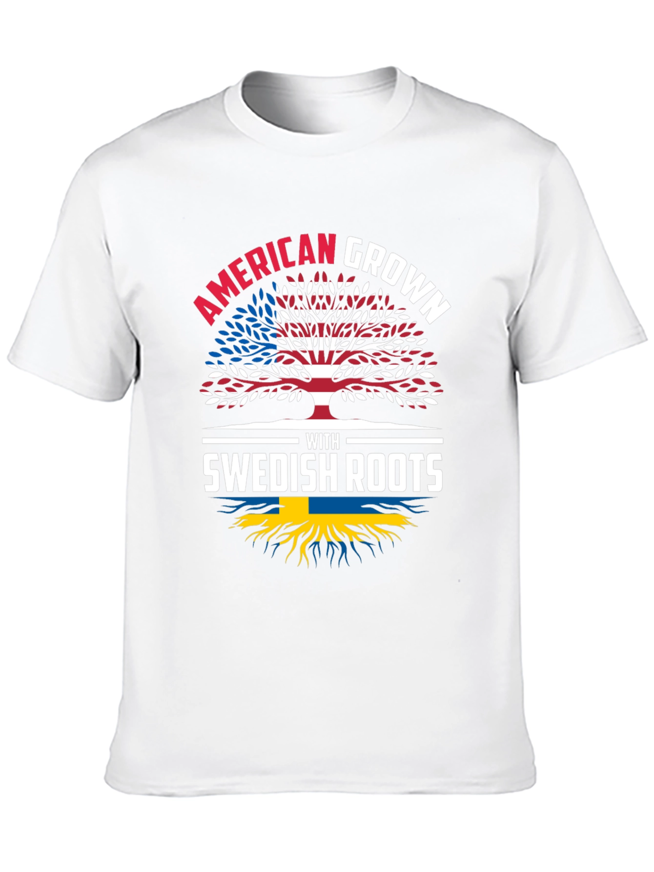 American Grown with Swedish Roots T-Shirt