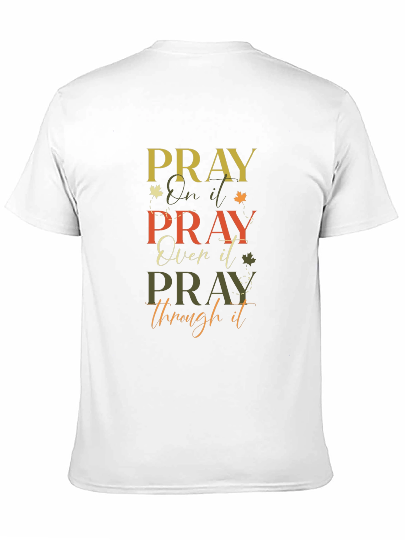 Pray On It T-Shirt