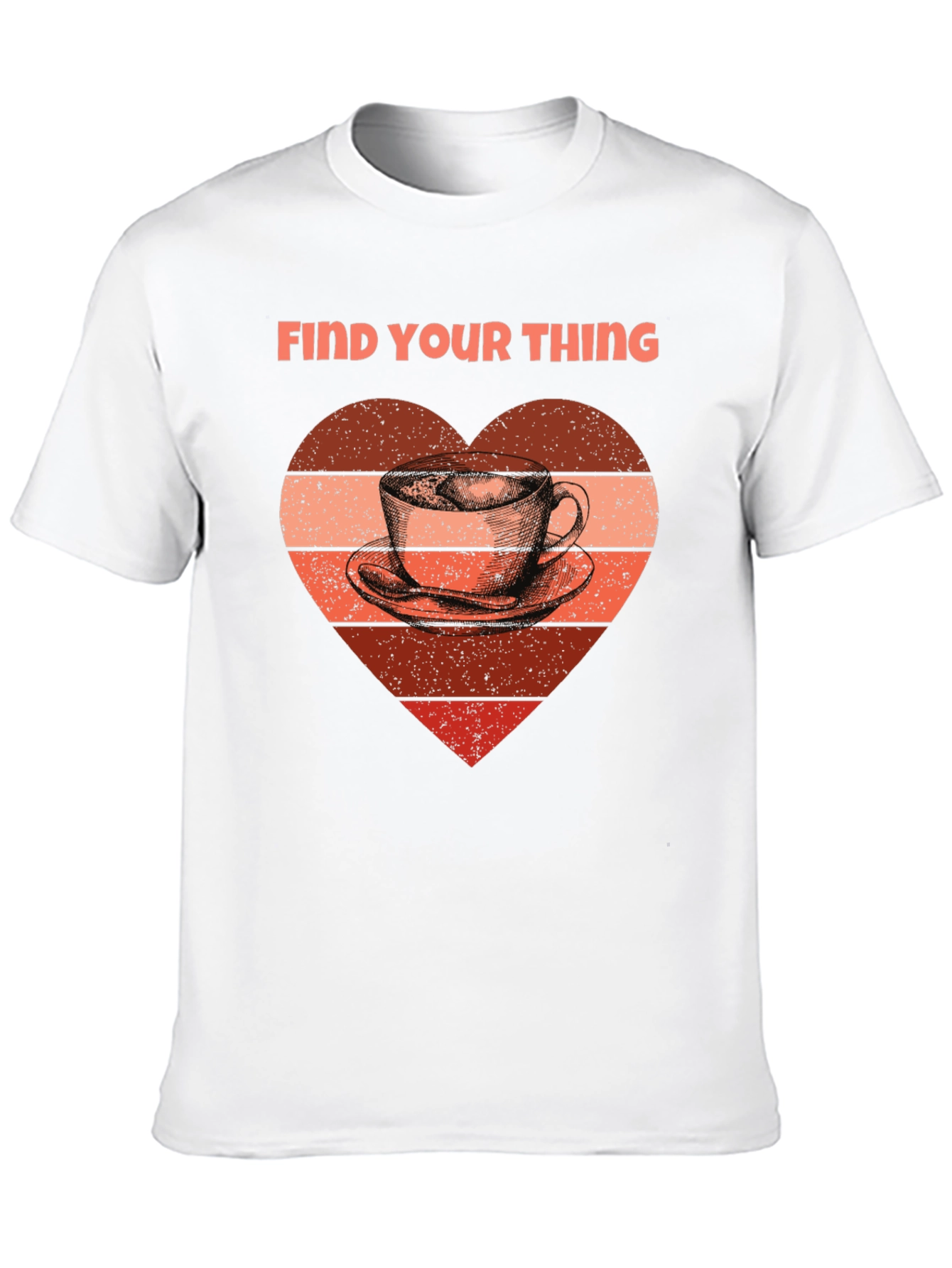 Find Your Thing Coffee Heart T-Shirt