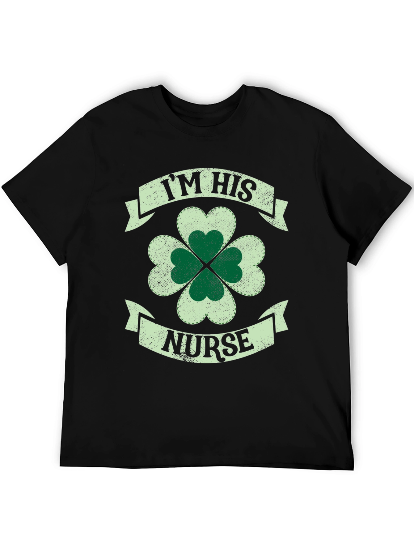 St. Patricks Day Im His Nurse Shamrock T-Shirt