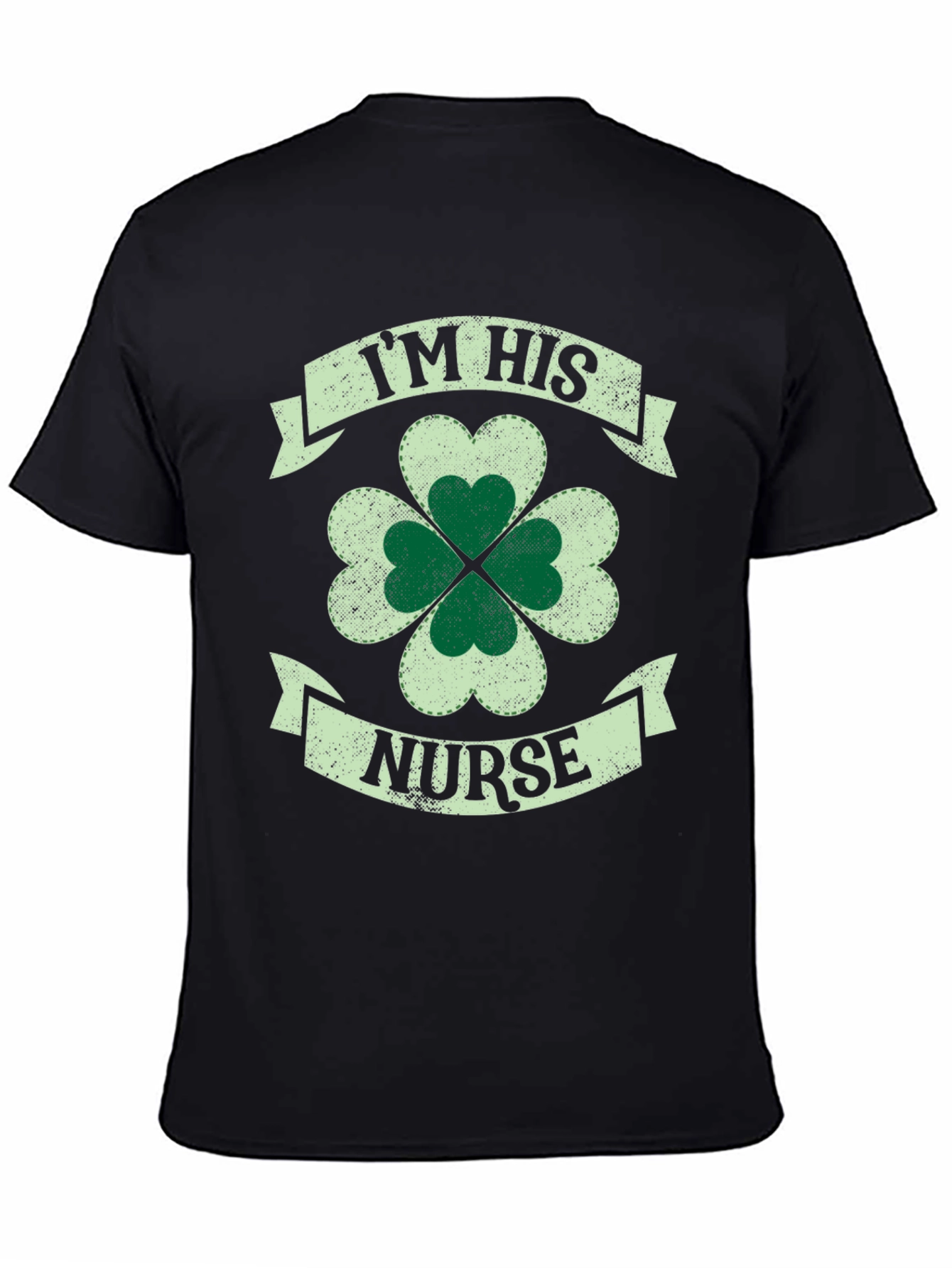 St. Patricks Day Im His Nurse Shamrock T-Shirt