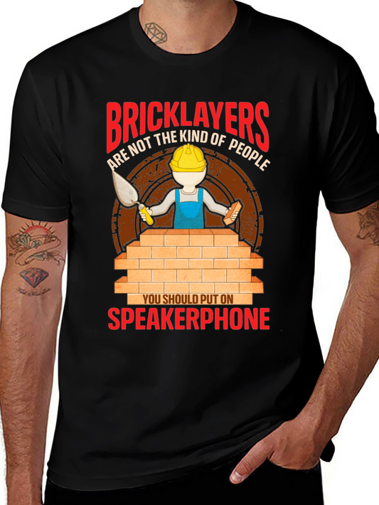 Bricklayers Speakerphone T-Shirt