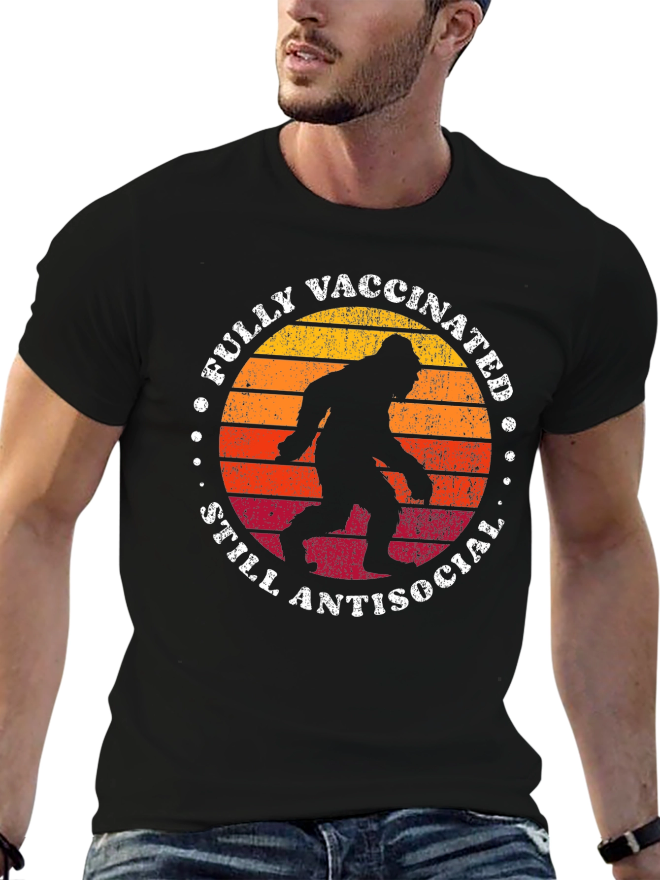 Fully Vaccinated Still Antisocial Bigfoot T-Shirt