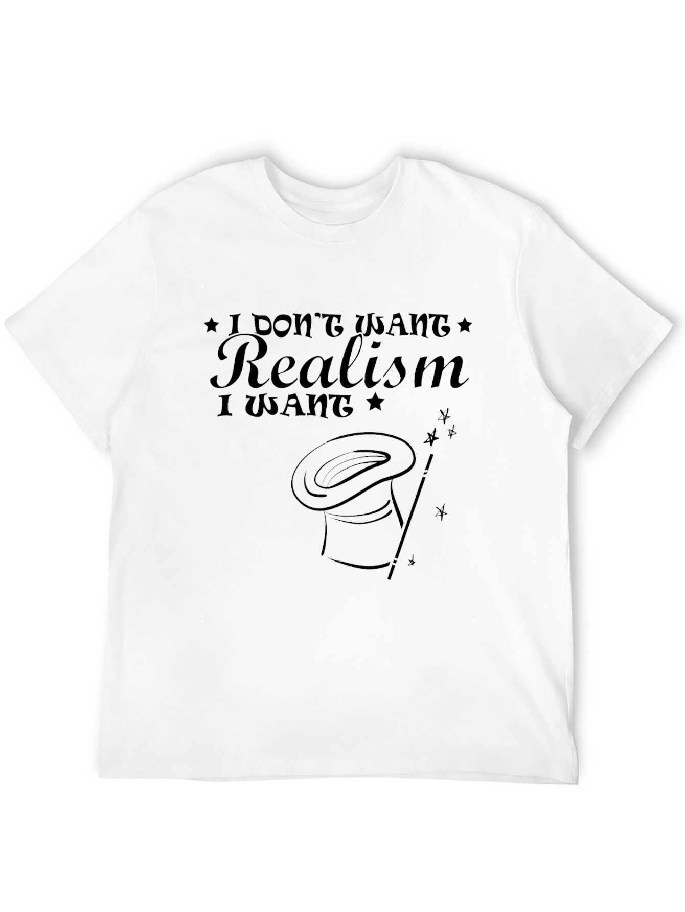 Realism? No Thanks! Graphic Tee