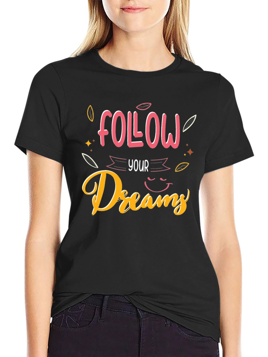 Follow Your Dreams Black Graphic Tee