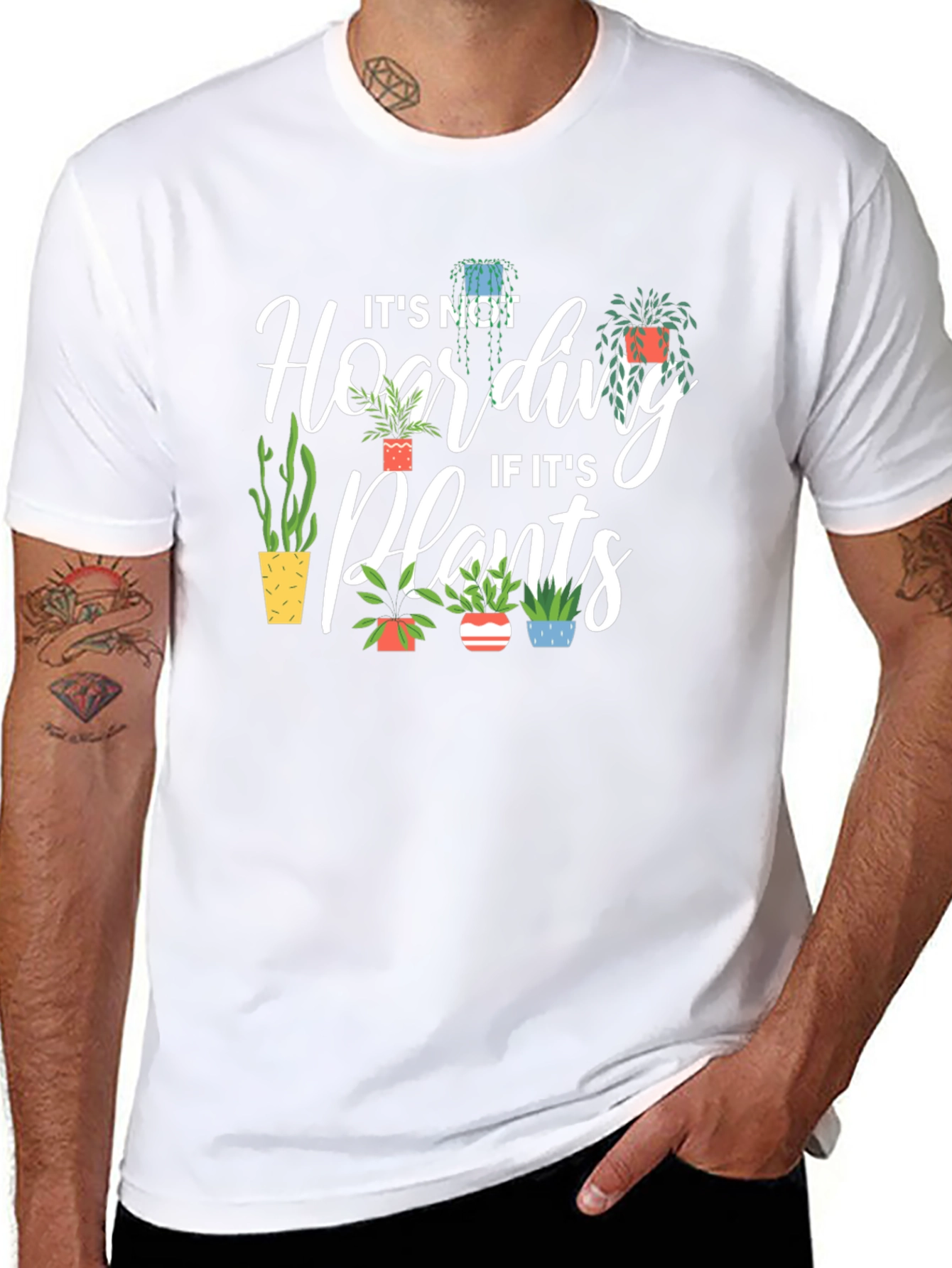 Plant Lover T-Shirt - Its Not Hoarding!