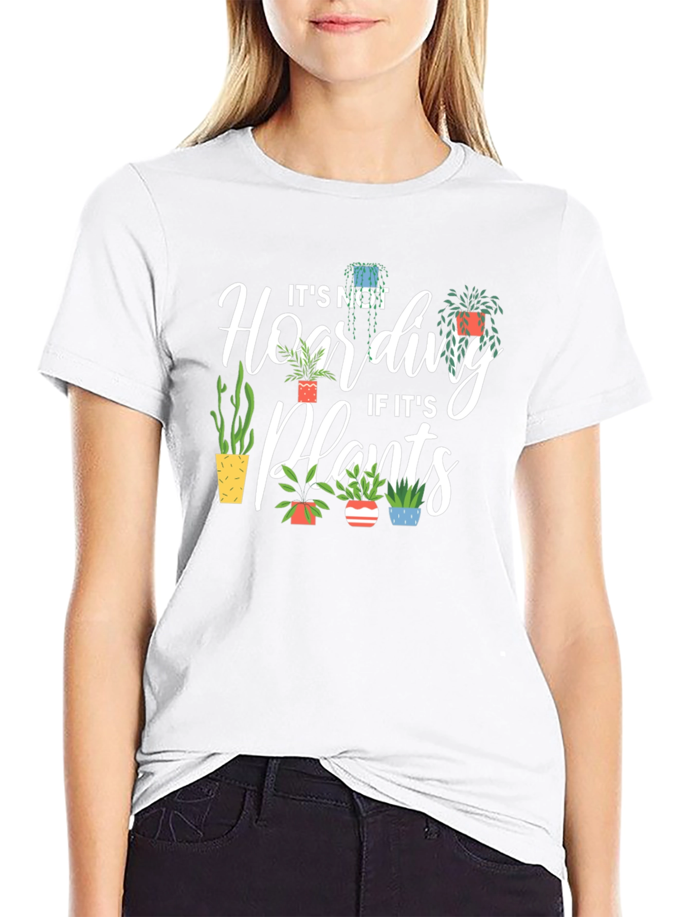 Plant Lover T-Shirt - Its Not Hoarding!
