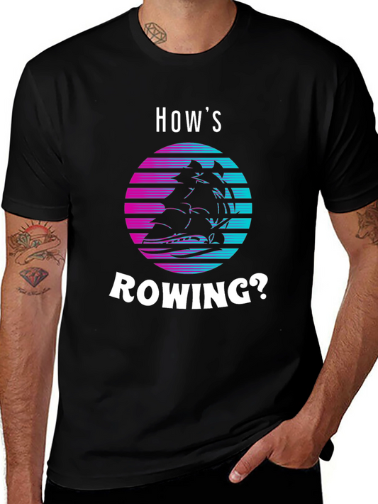 Hows Rowing? Retro Boat Graphic Tee