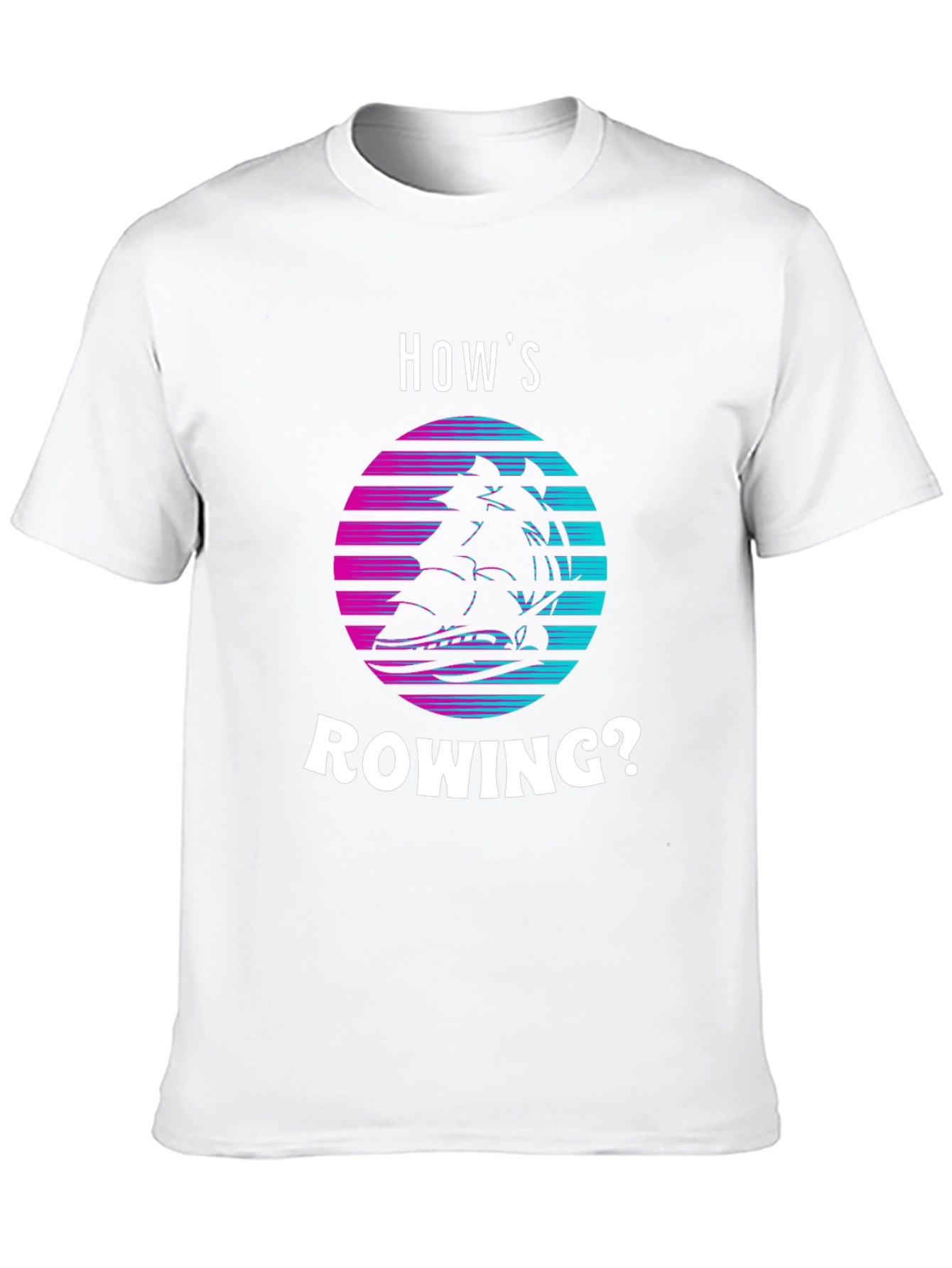 Hows Rowing? Retro Boat Graphic Tee